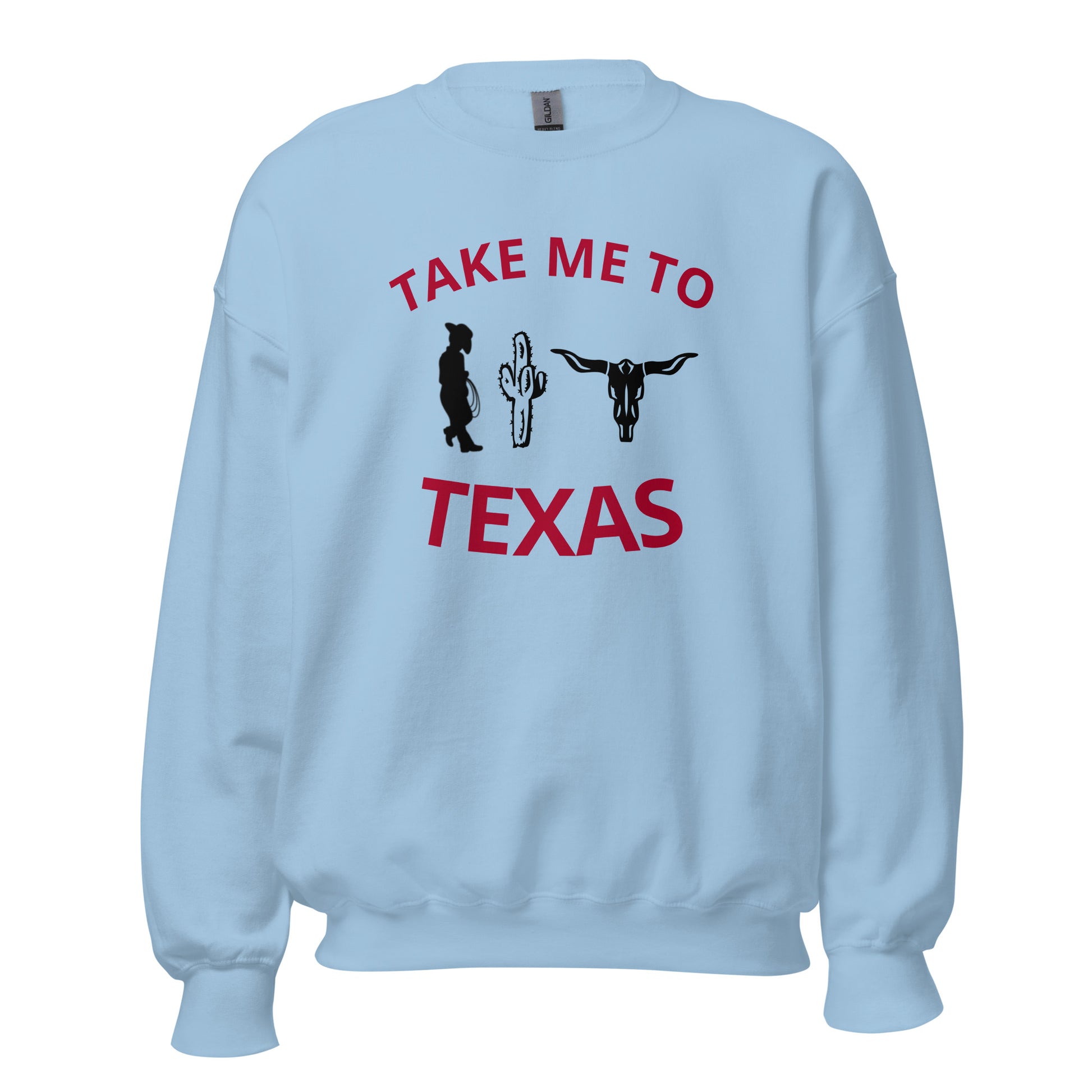 Take Me to Texas Sweatshirt - Texy Pride