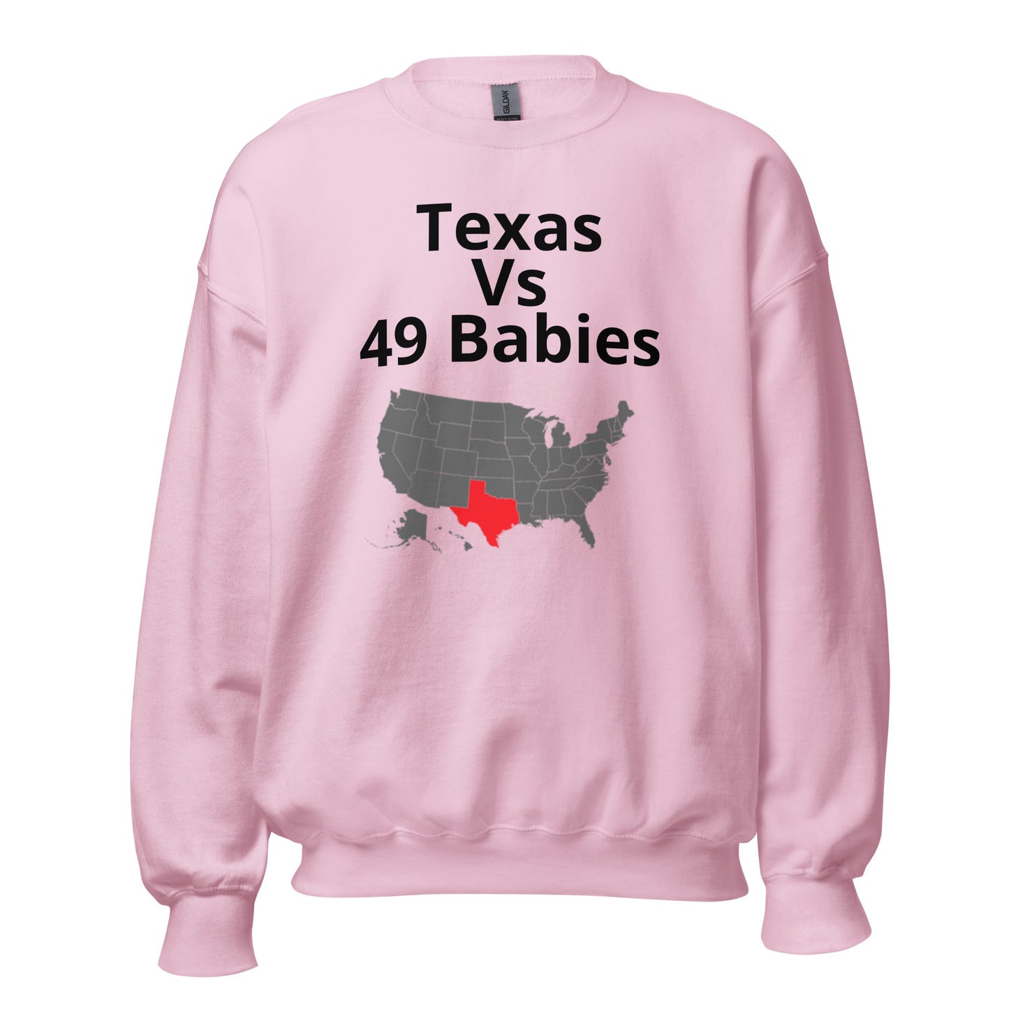Texas vs 49 Babies Sweatshirt - Texy Pride