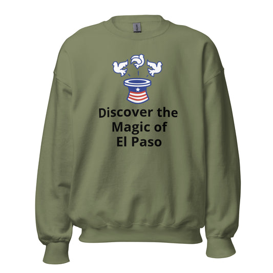 Magic of El Paso Sweatshirt