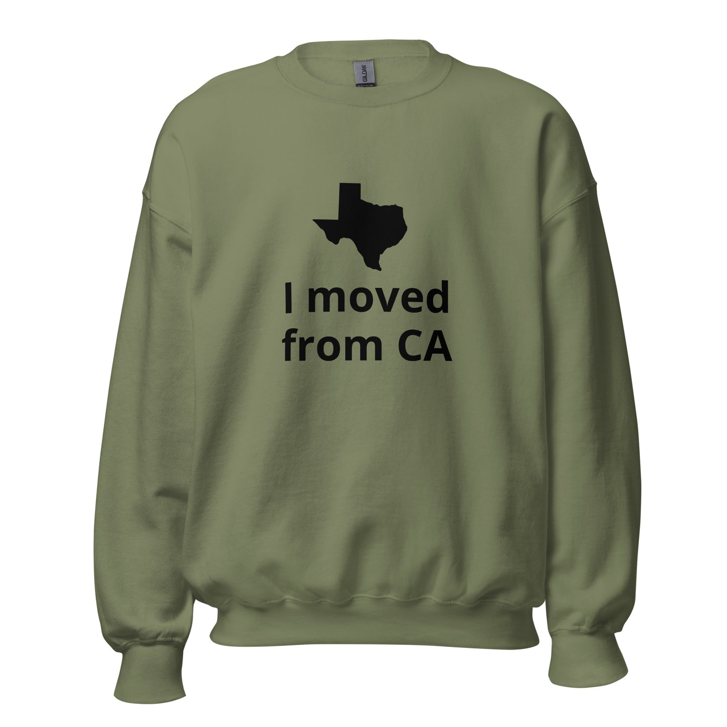 I moved from CA Sweatshirt