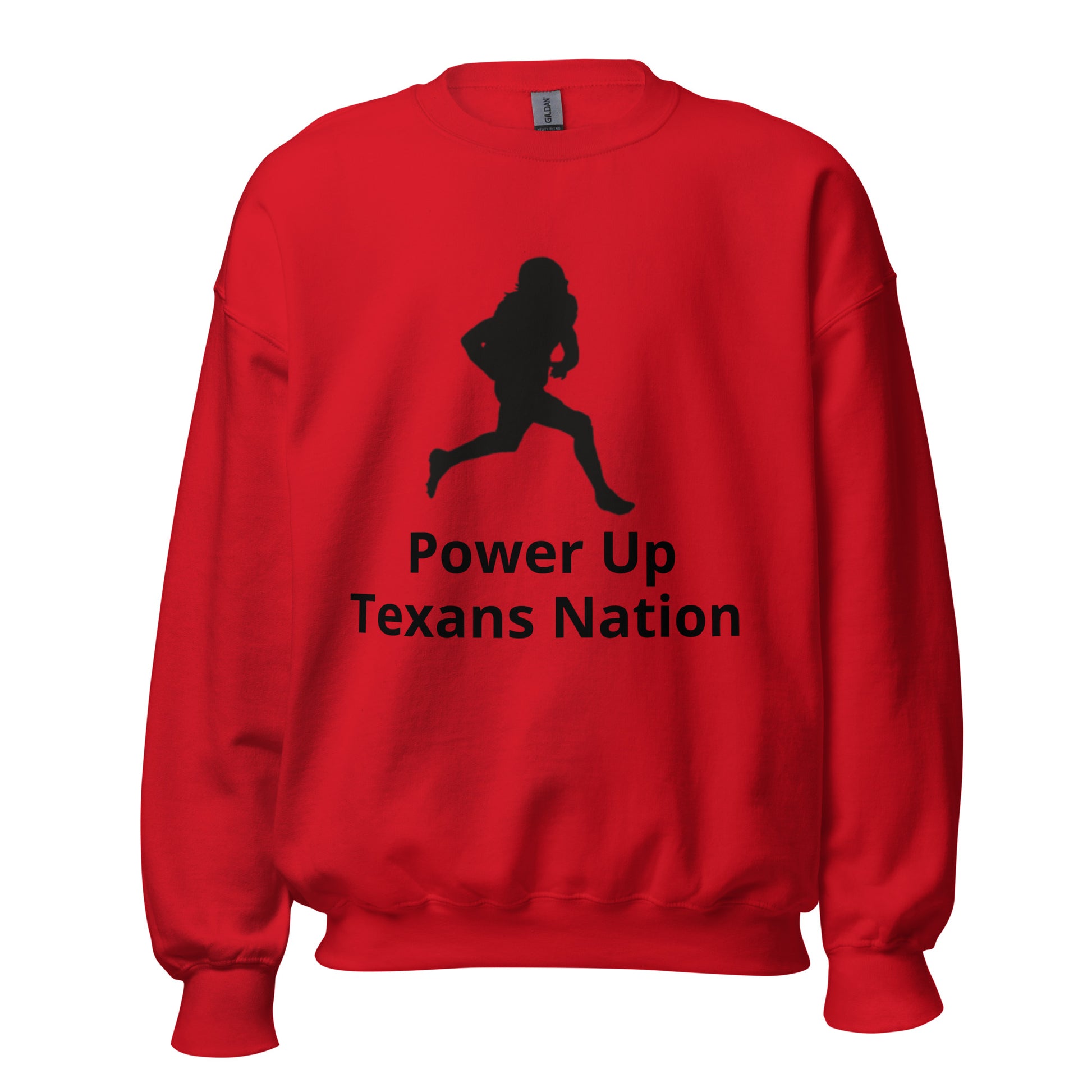 Power Up Texans Nation Sweatshirt - Texy Pride