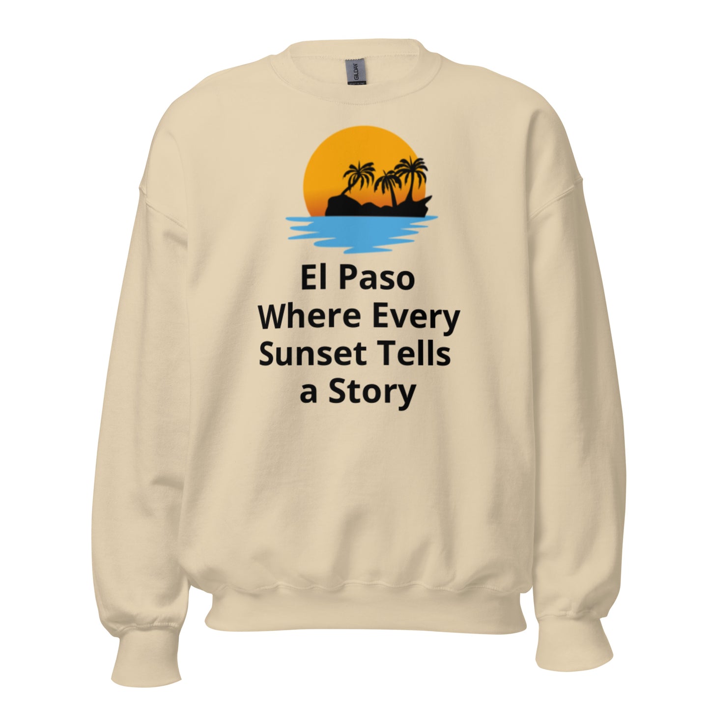 El Paso Sunset Tells a Story Sweatshirt