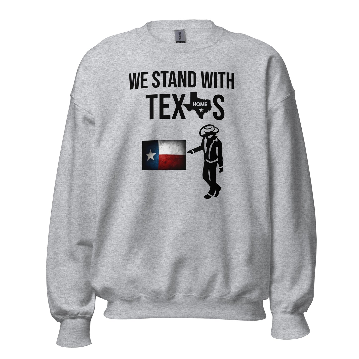 We Stand With Texas Sweatshirt - Texy Pride