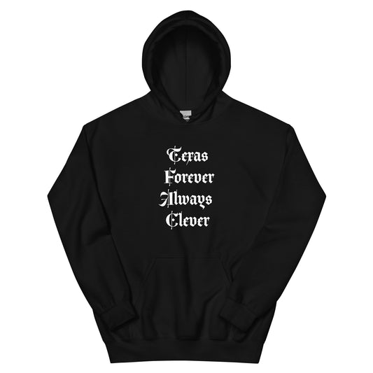 Texas Forever Always Clever Hoodie