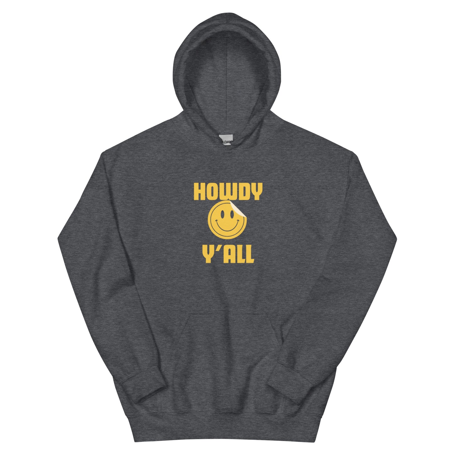 Howdy Y'all Hoodie