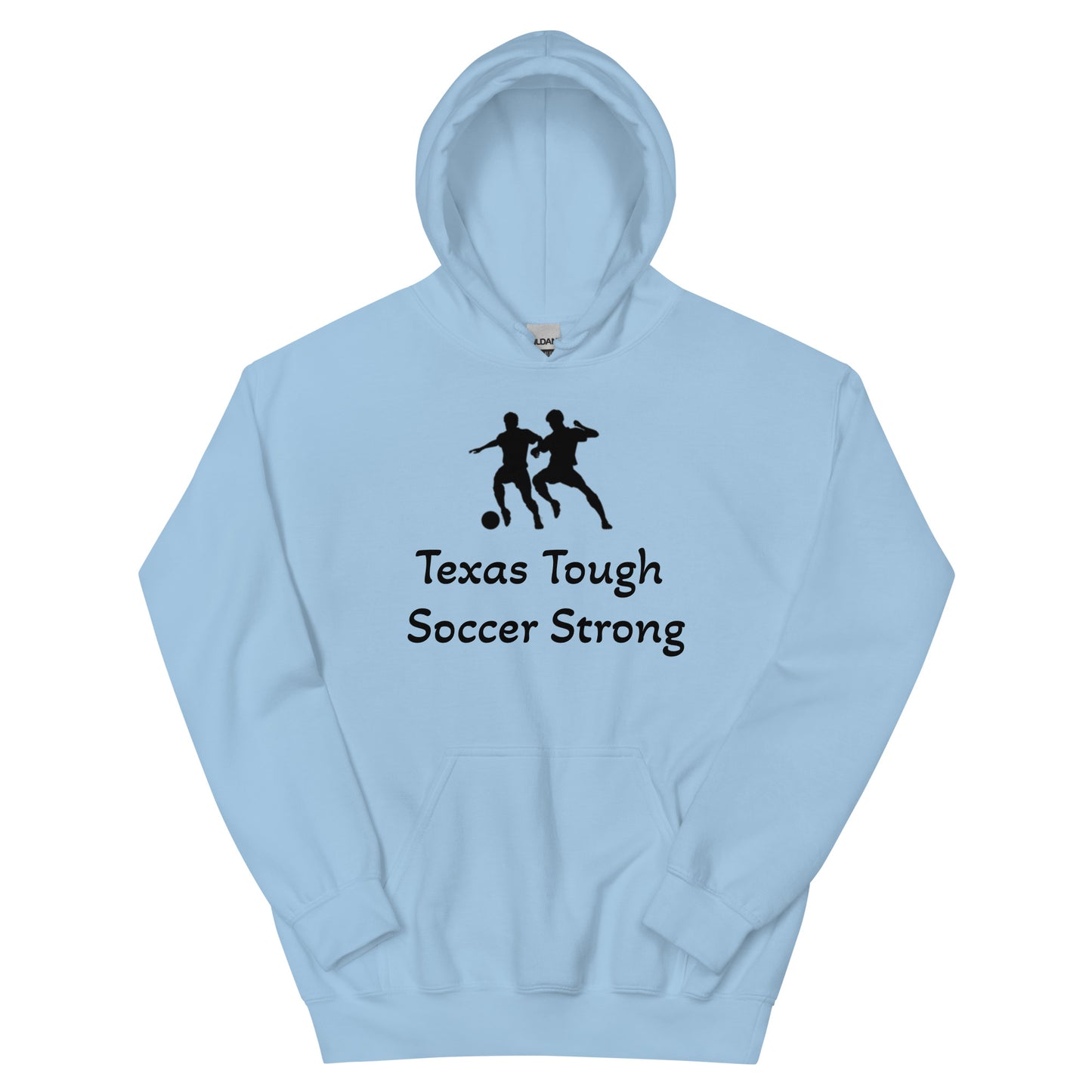 Texas Tough Soccer Strong Hoodie