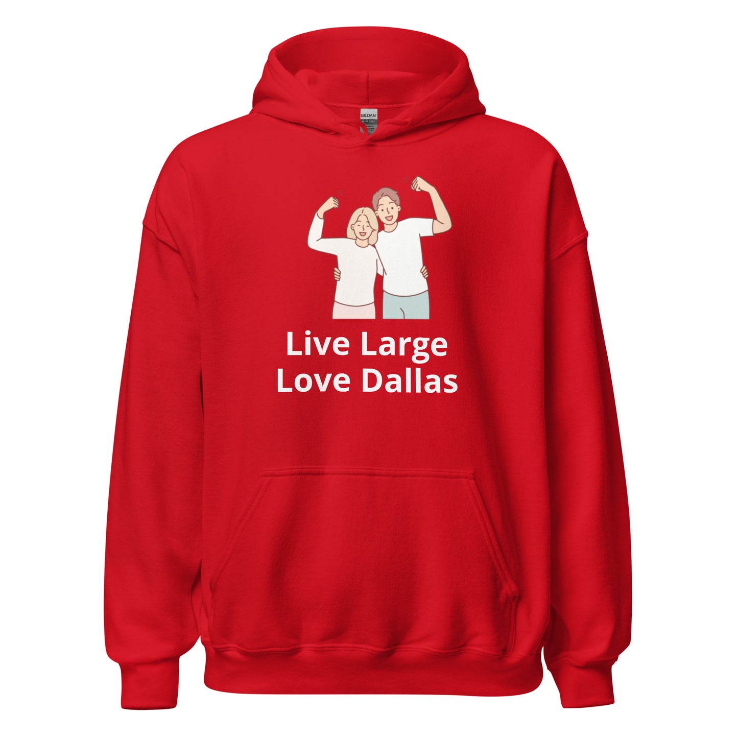 Live Large Love Dallas Hoodie