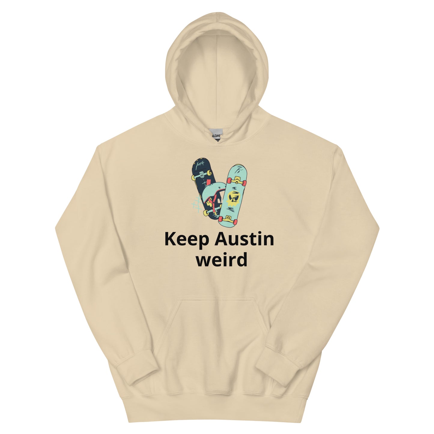 Keep Austin weird Hoodie