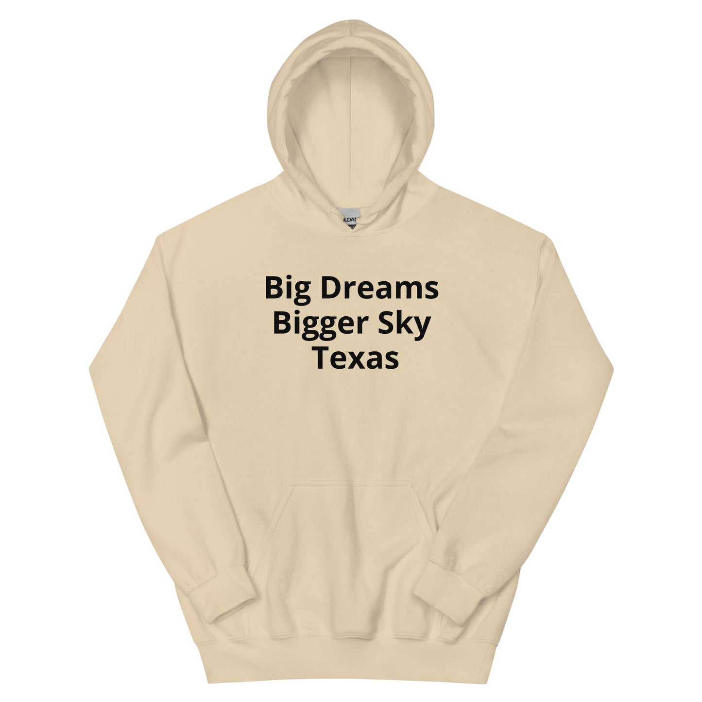 Big Dreams Bigger Sky Texas Hoodie