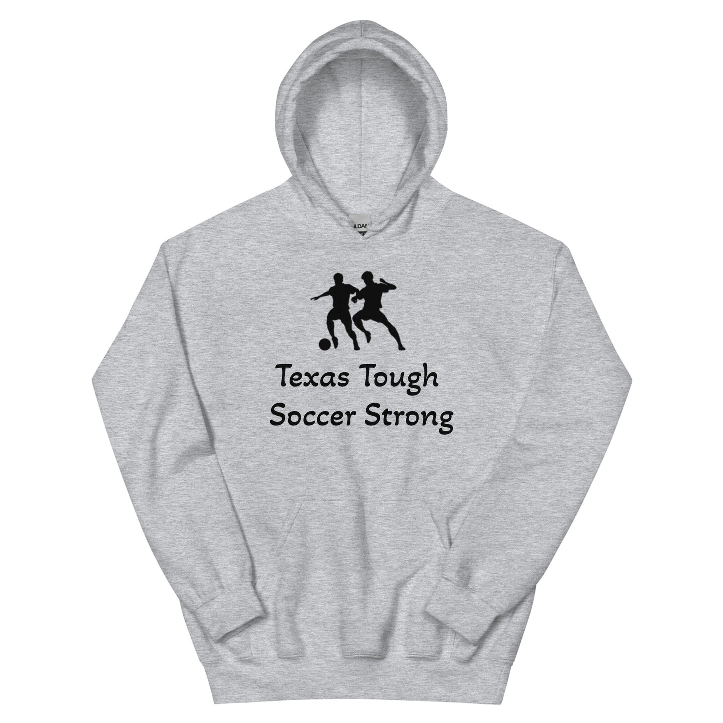 Texas Tough Soccer Strong Hoodie