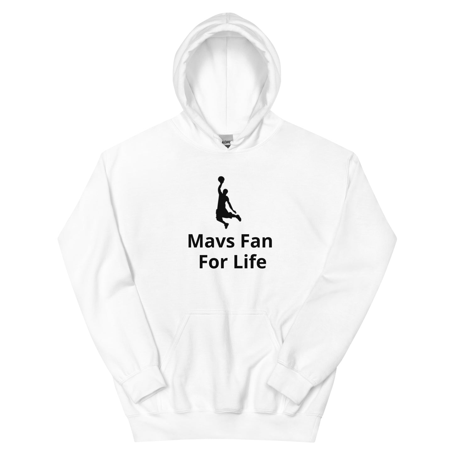 Mavs Fan For Life  Hoodie