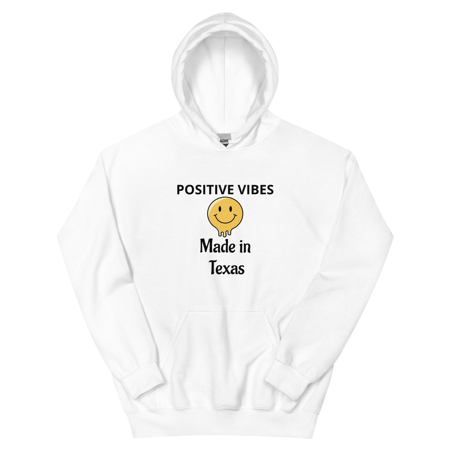 POSITIVE VIBES  Made in Texas Hoodie