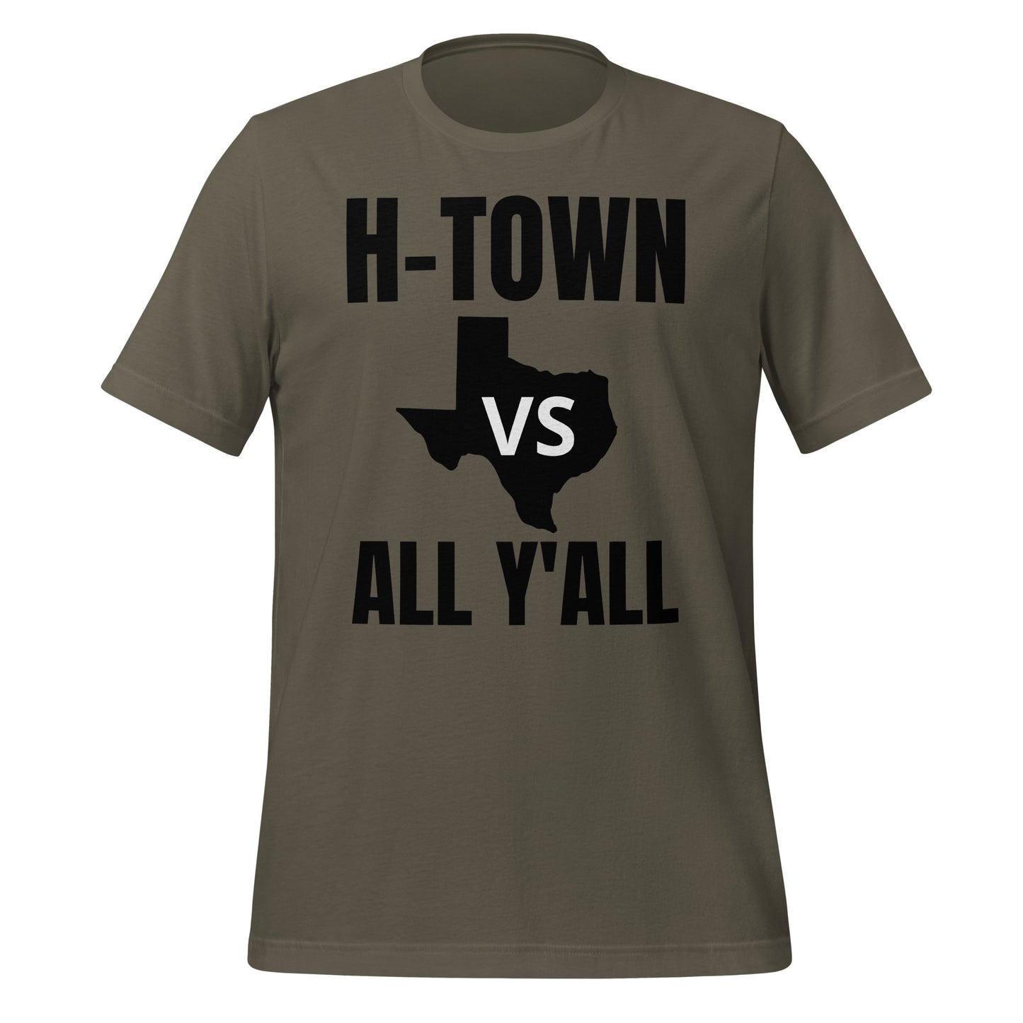 H - Town Vs All Y'All T-Shirt - Texy Pride