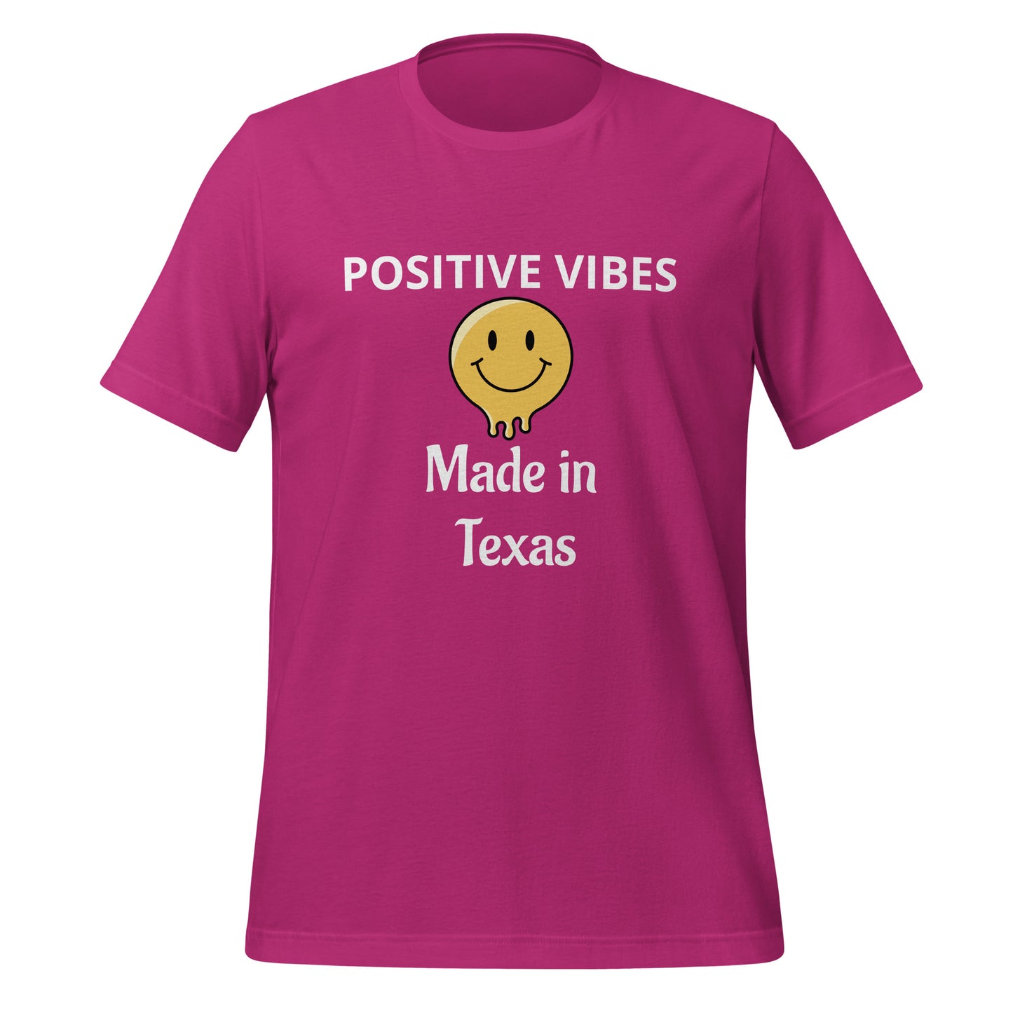 POSITIVE VIBES   Made in Texas T-Shirt