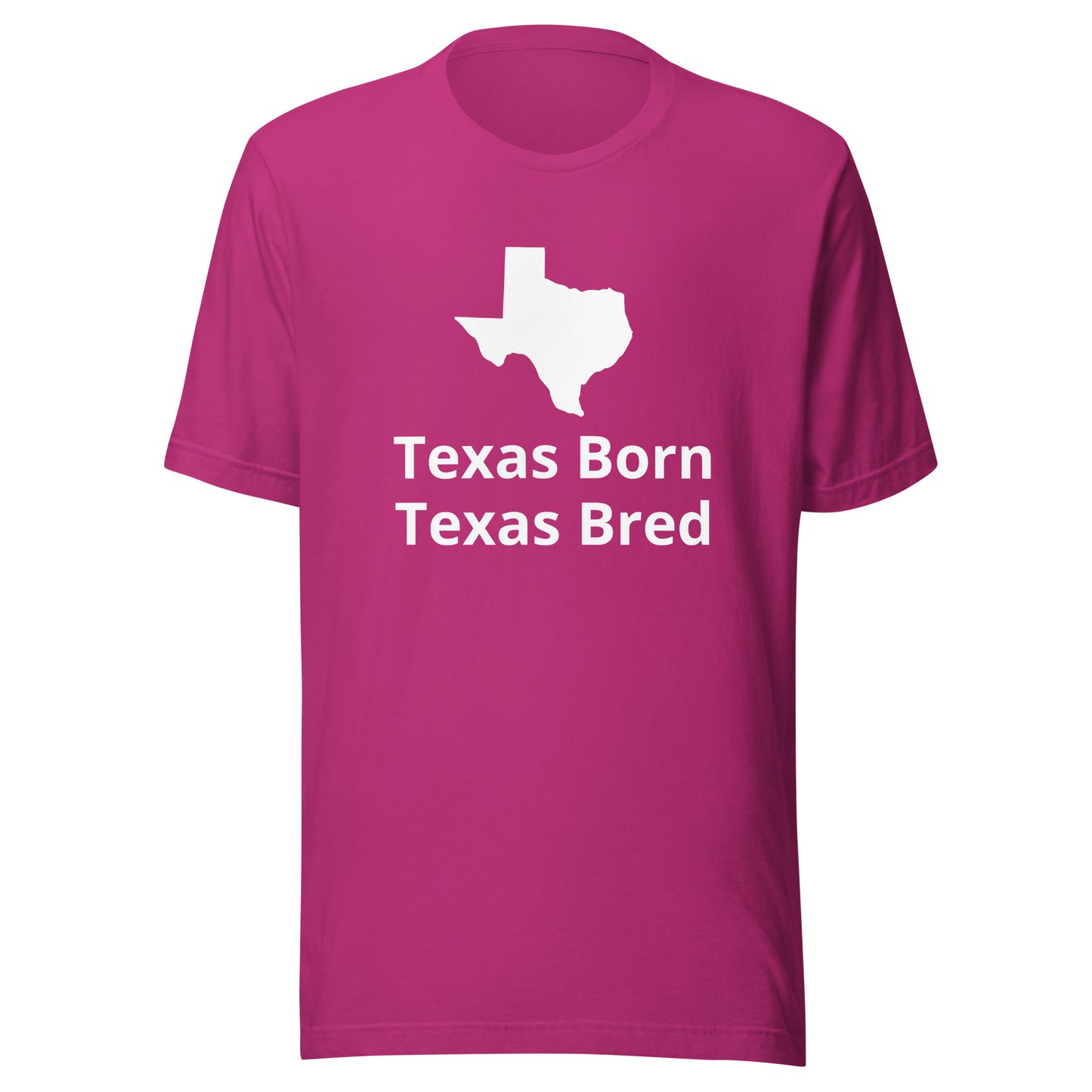 Texas Born -Texas Bred T-Shirt