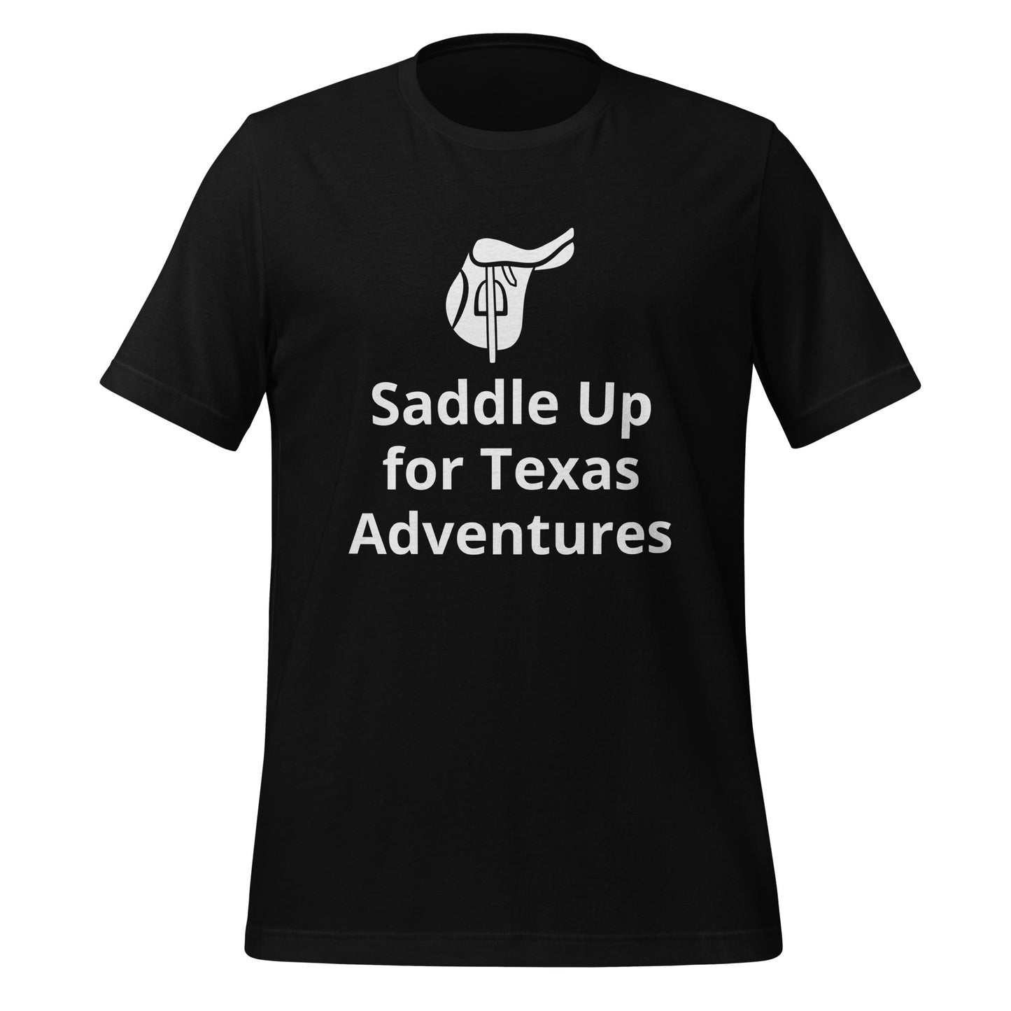 Saddle Up for Texas Adventures T-Shirt