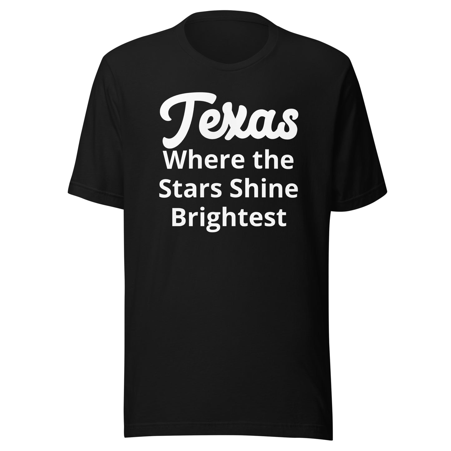 Texas Where the Stars Shine Brightest T-Shirt