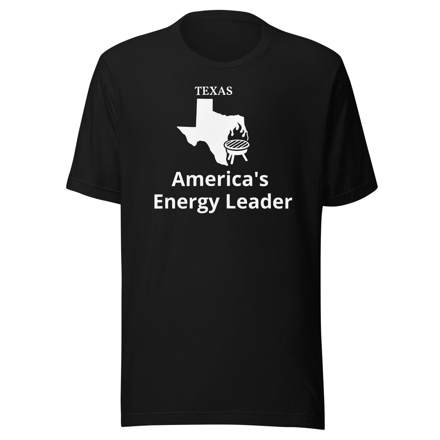 Texas America's Energy Leader T-Shirt