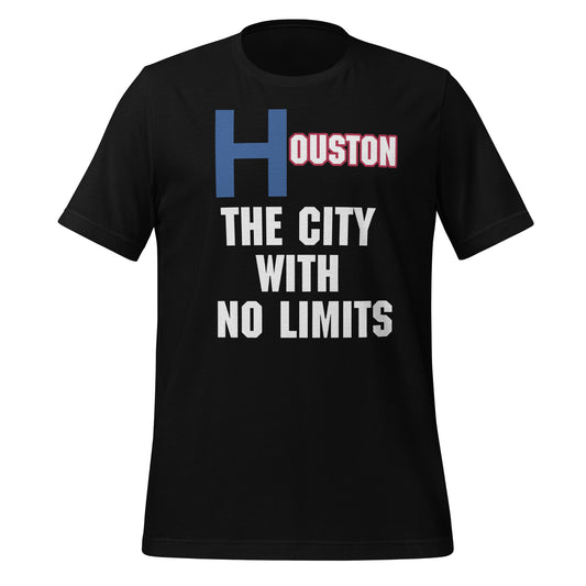 Houston: The City With No Limits T-Shirt - Texy Pride