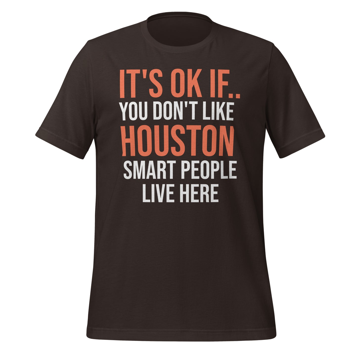 Smart People Live in Houston T-Shirt - Texy Pride