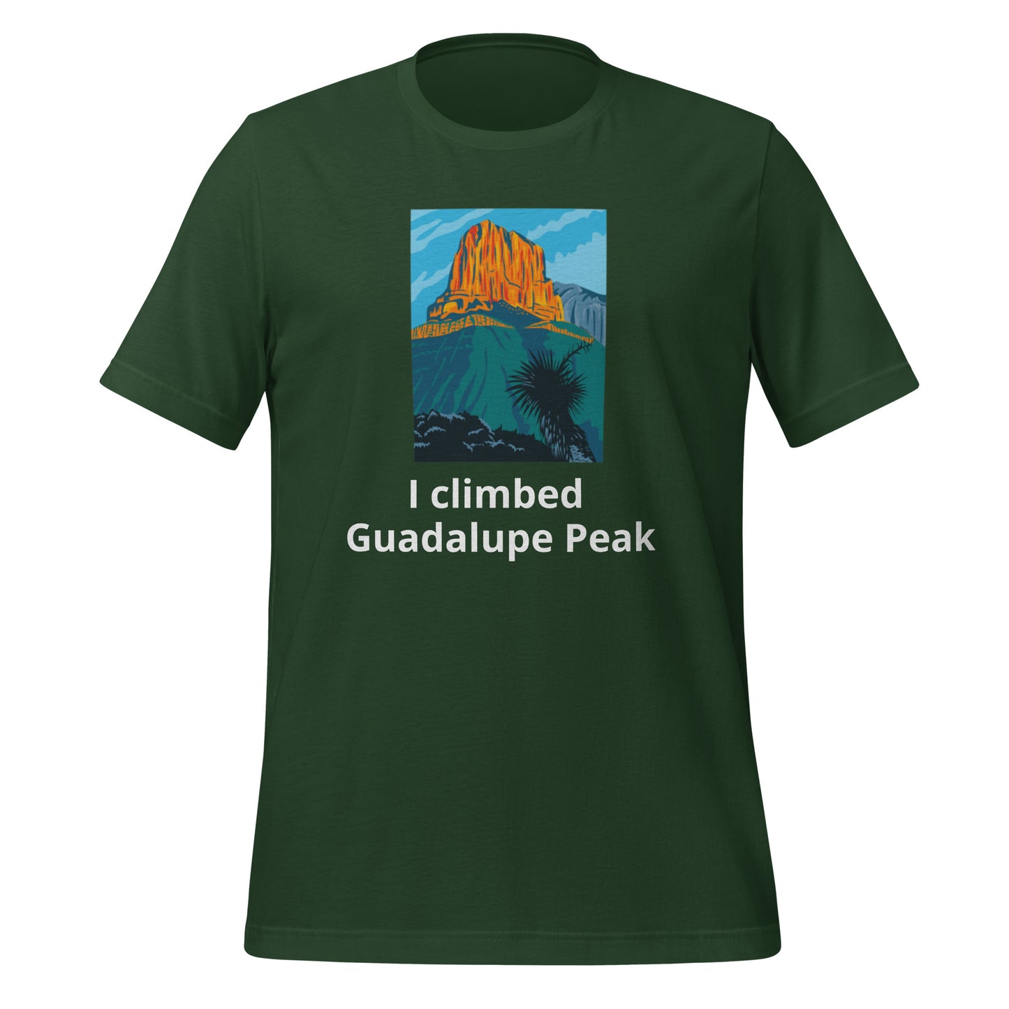 I climbed Guadalupe Peak T-Shirt