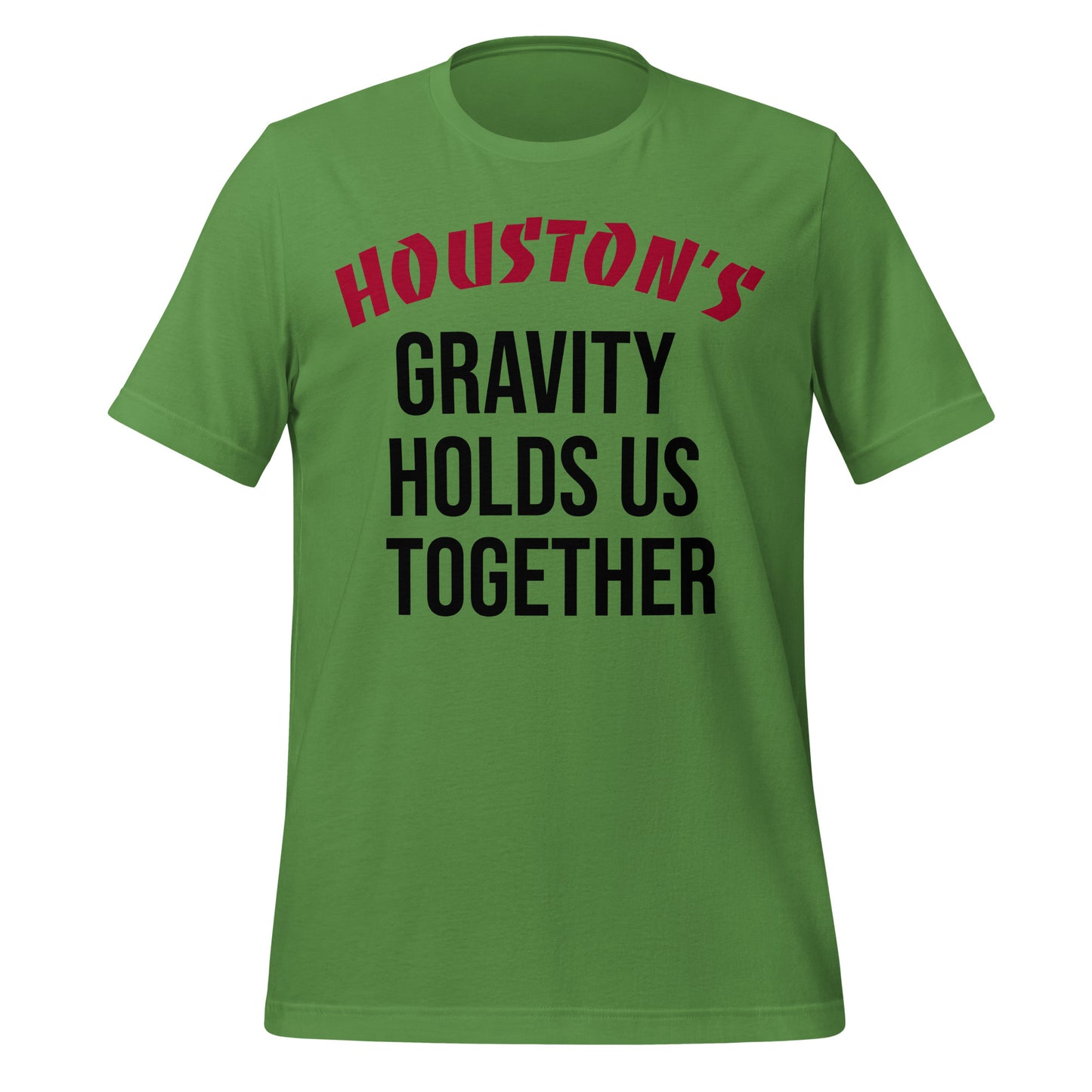 Houston's Gravity Holds Us Together T-Shirt - Texy Pride