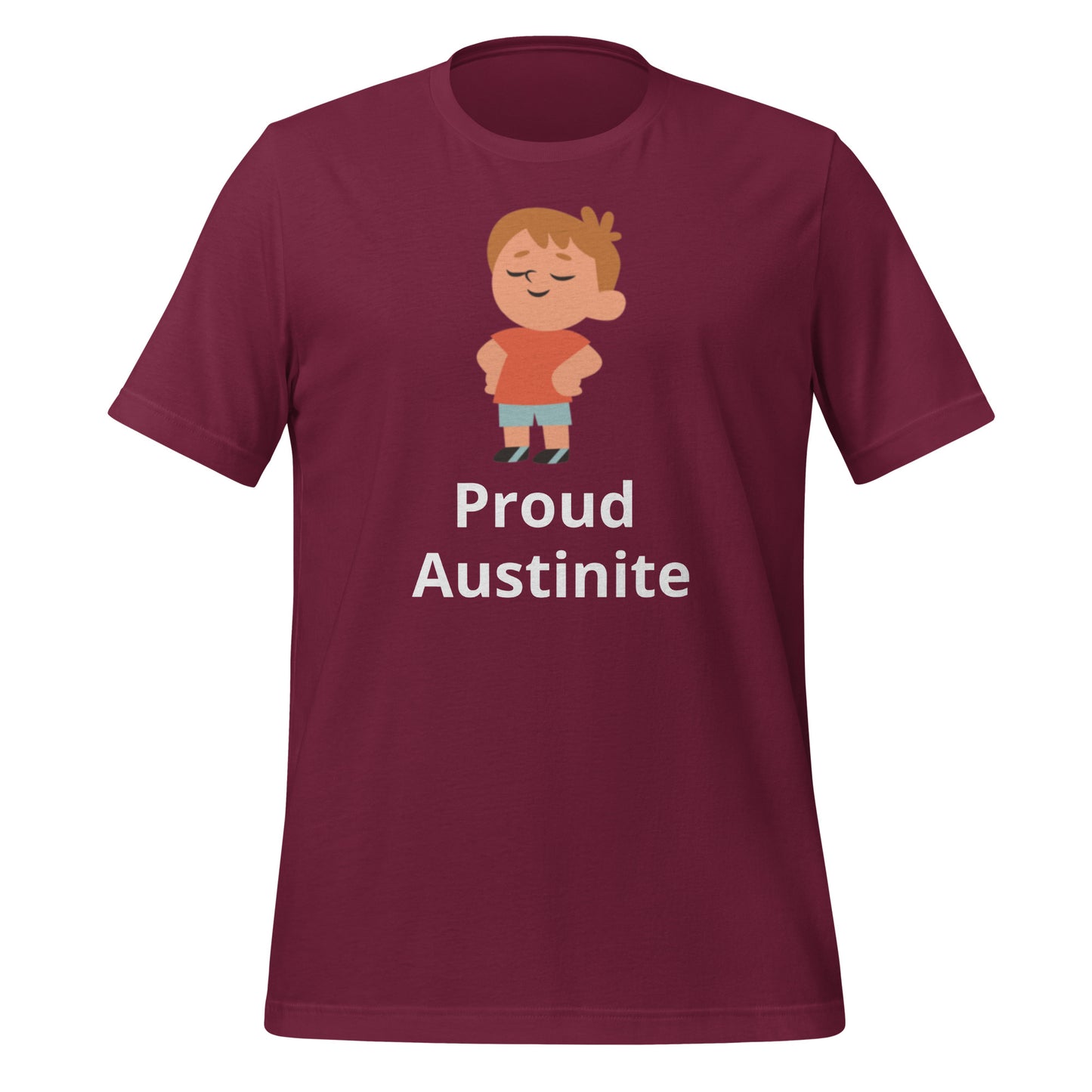 Proud Austinite T-Shirt