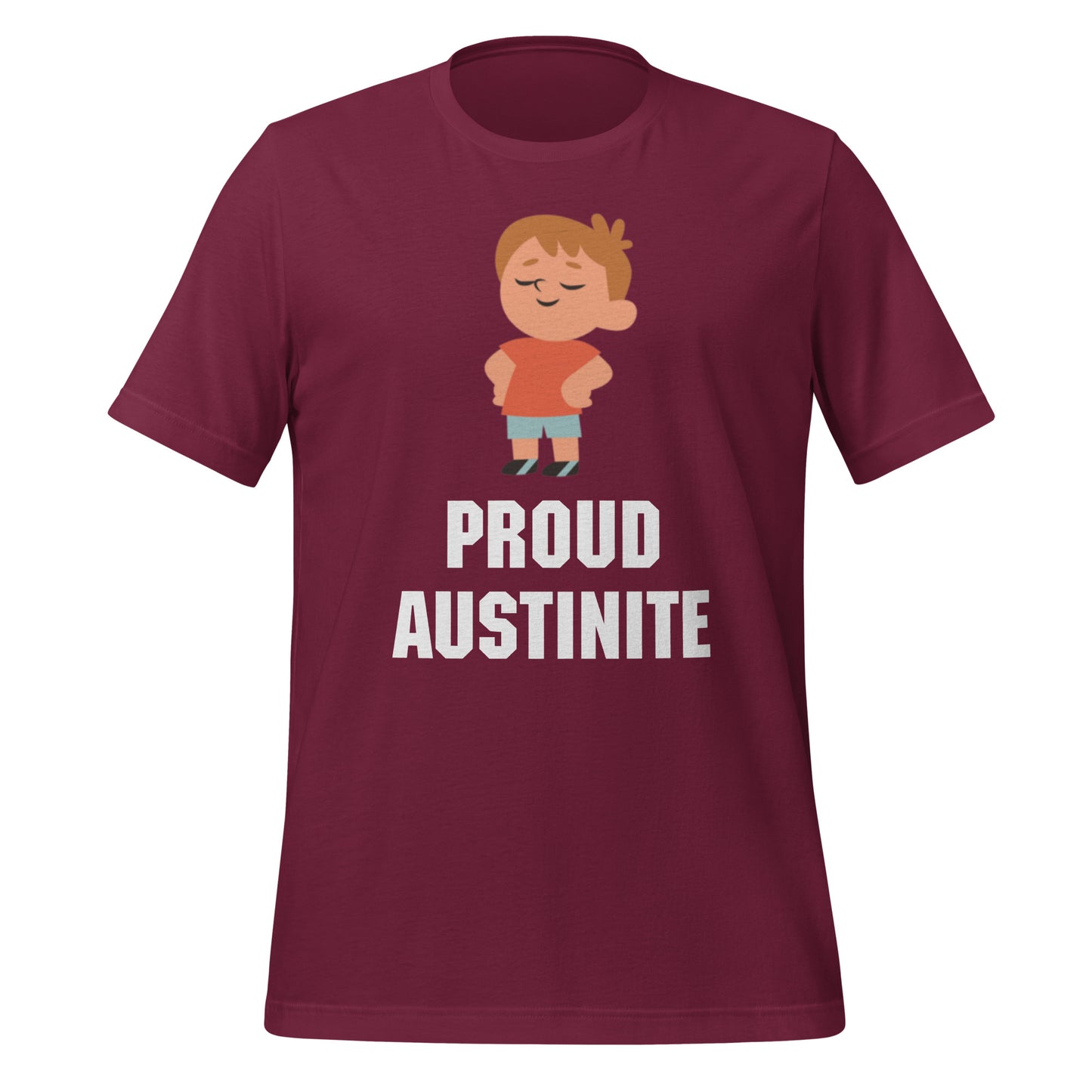 Proud Austinite T-Shirt - Texy Pride