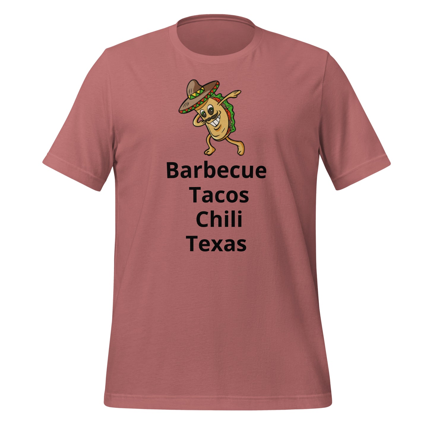 Barbecue tacos Chili Texas T-Shirt