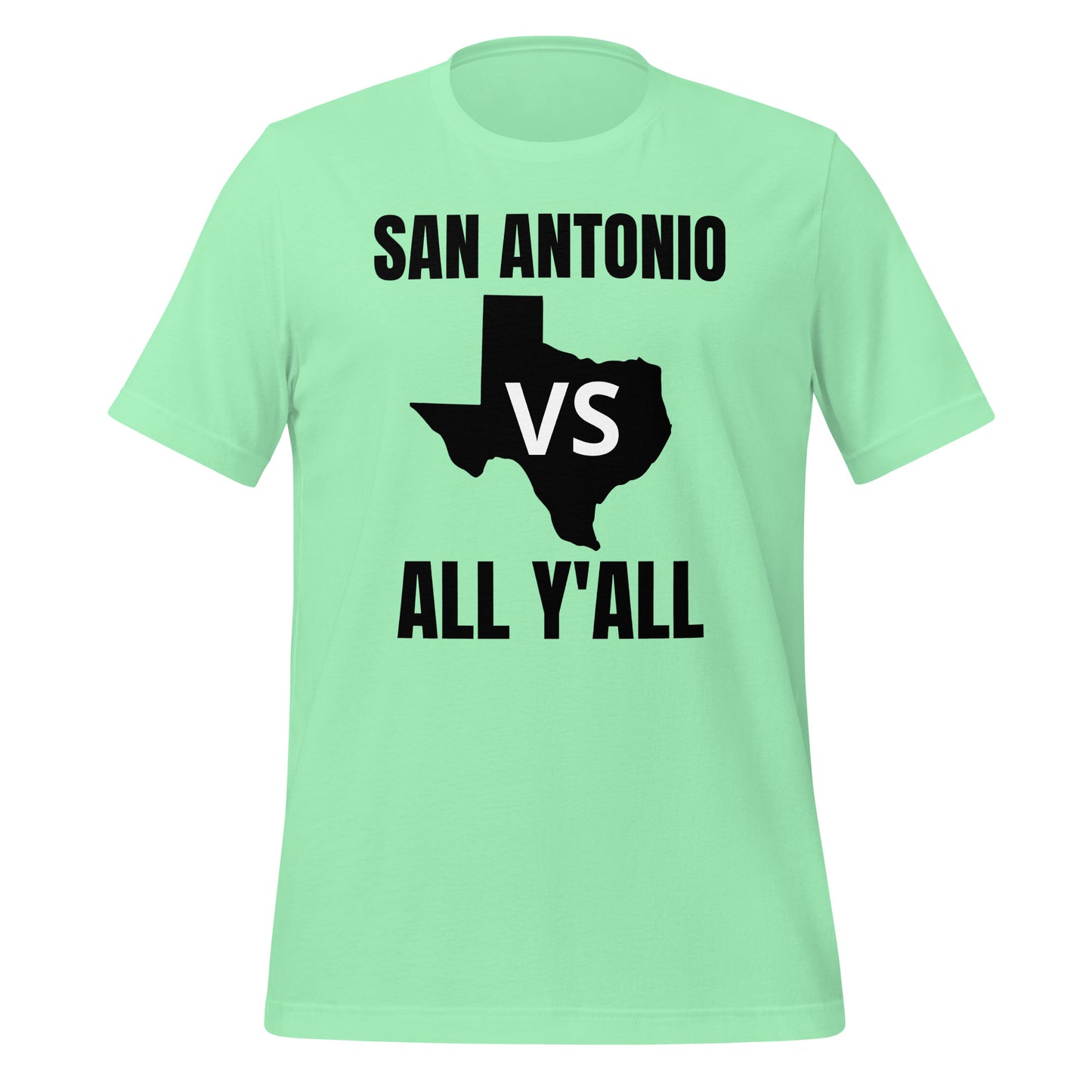 San Antonio Vs All Y'All T-Shirt - Texy Pride