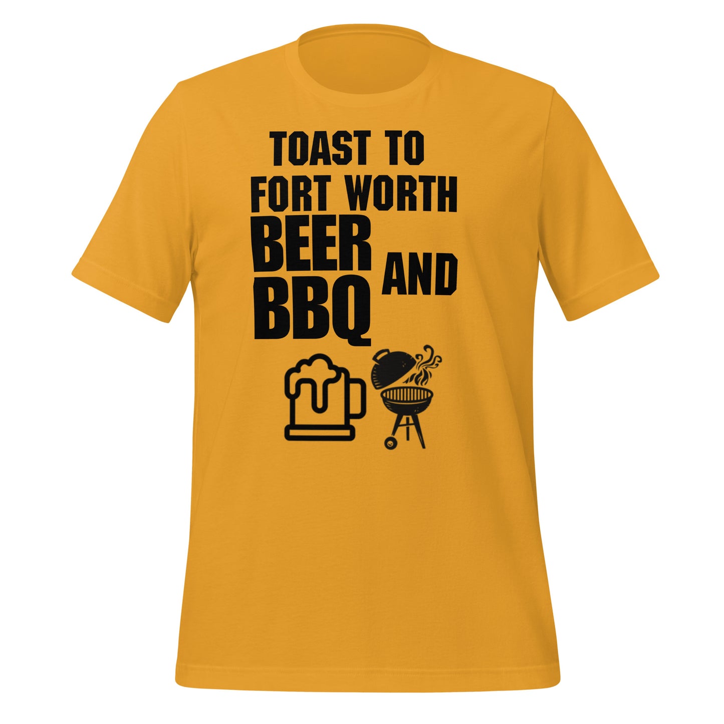 Beer and BBQ In Fort Worth T-Shirt - Texy Pride