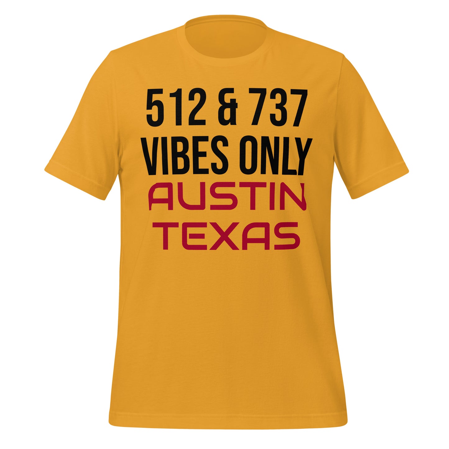 Austin Vibes Only T-Shirt - Texy Pride
