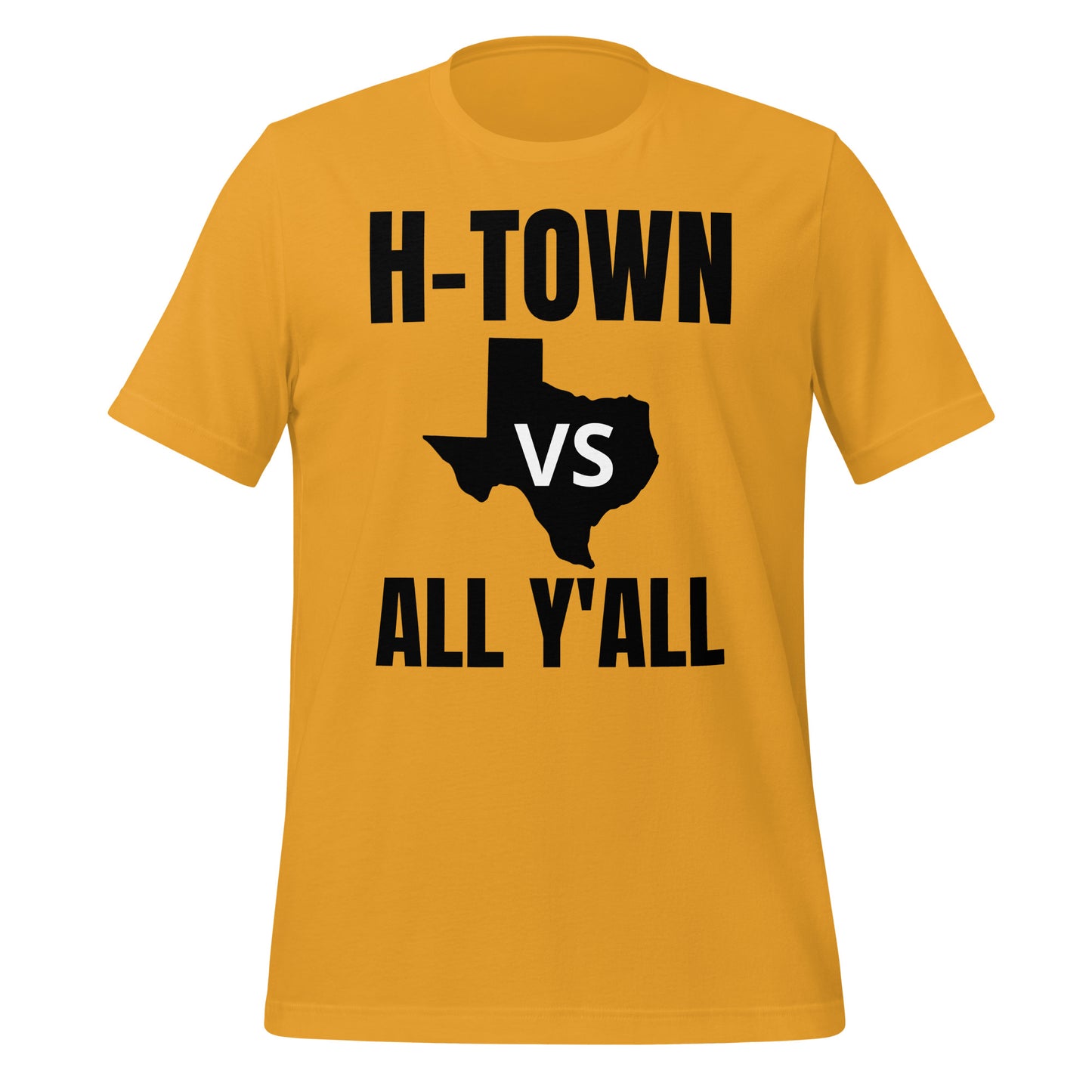 H - Town Vs All Y'All T-Shirt - Texy Pride