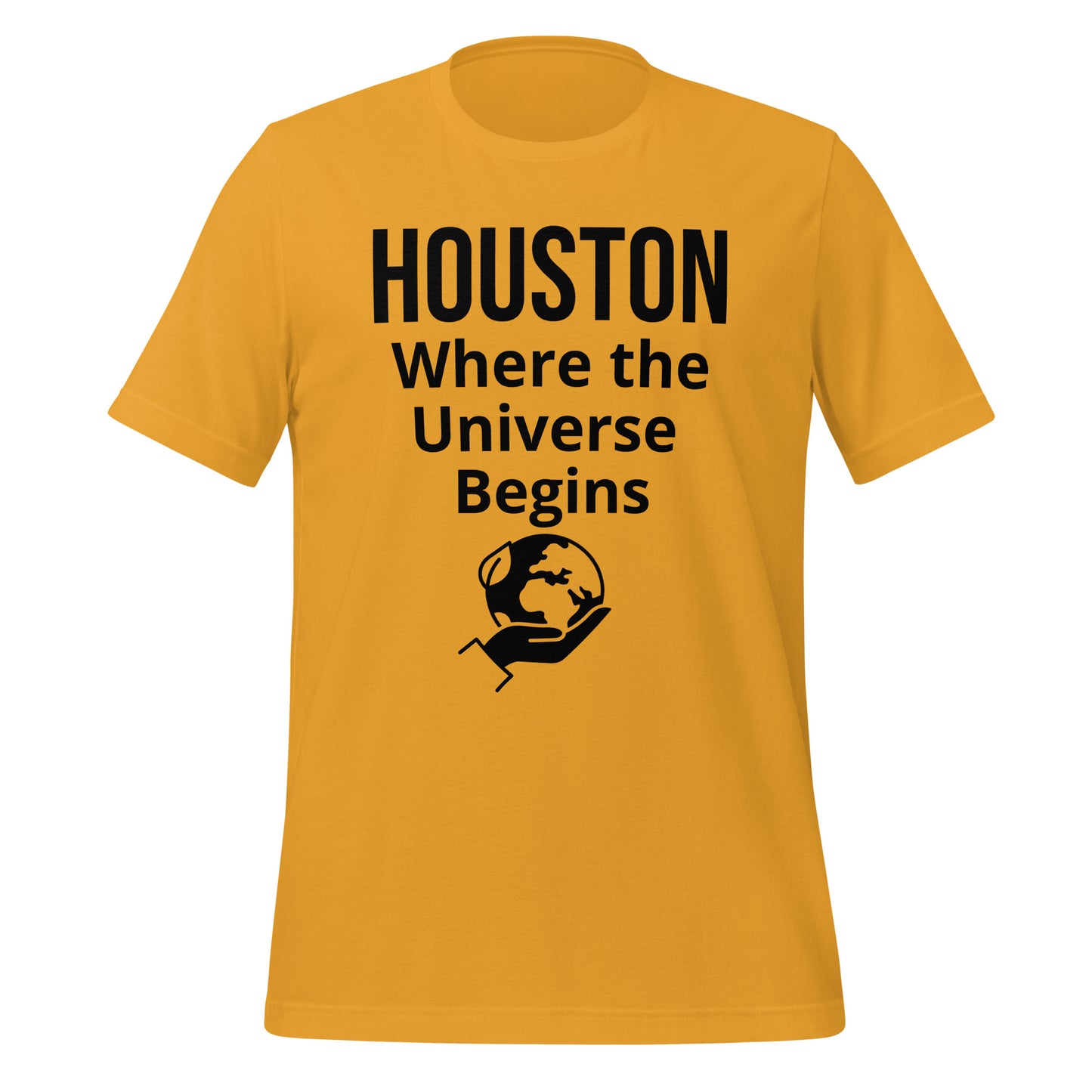 The Universe Begins in Houston T-Shirt - Texy Pride