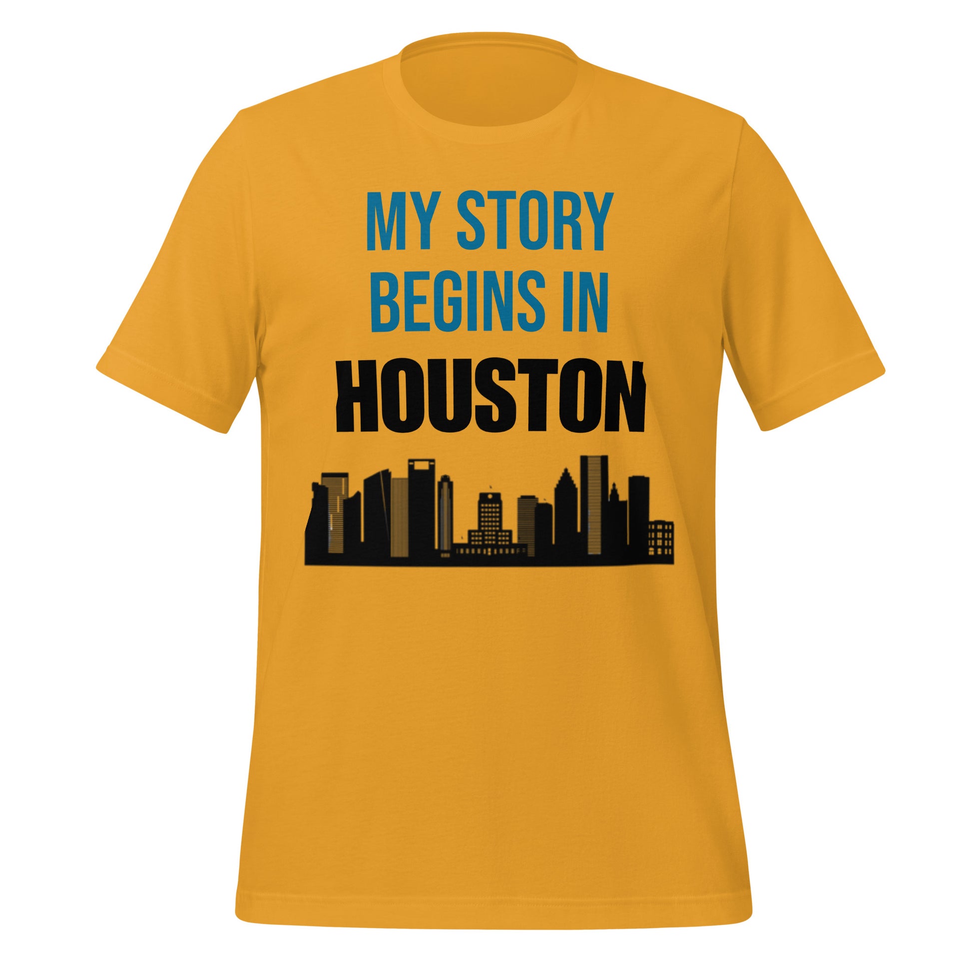 My Story Begins in Houston T-Shirt - Texy Pride
