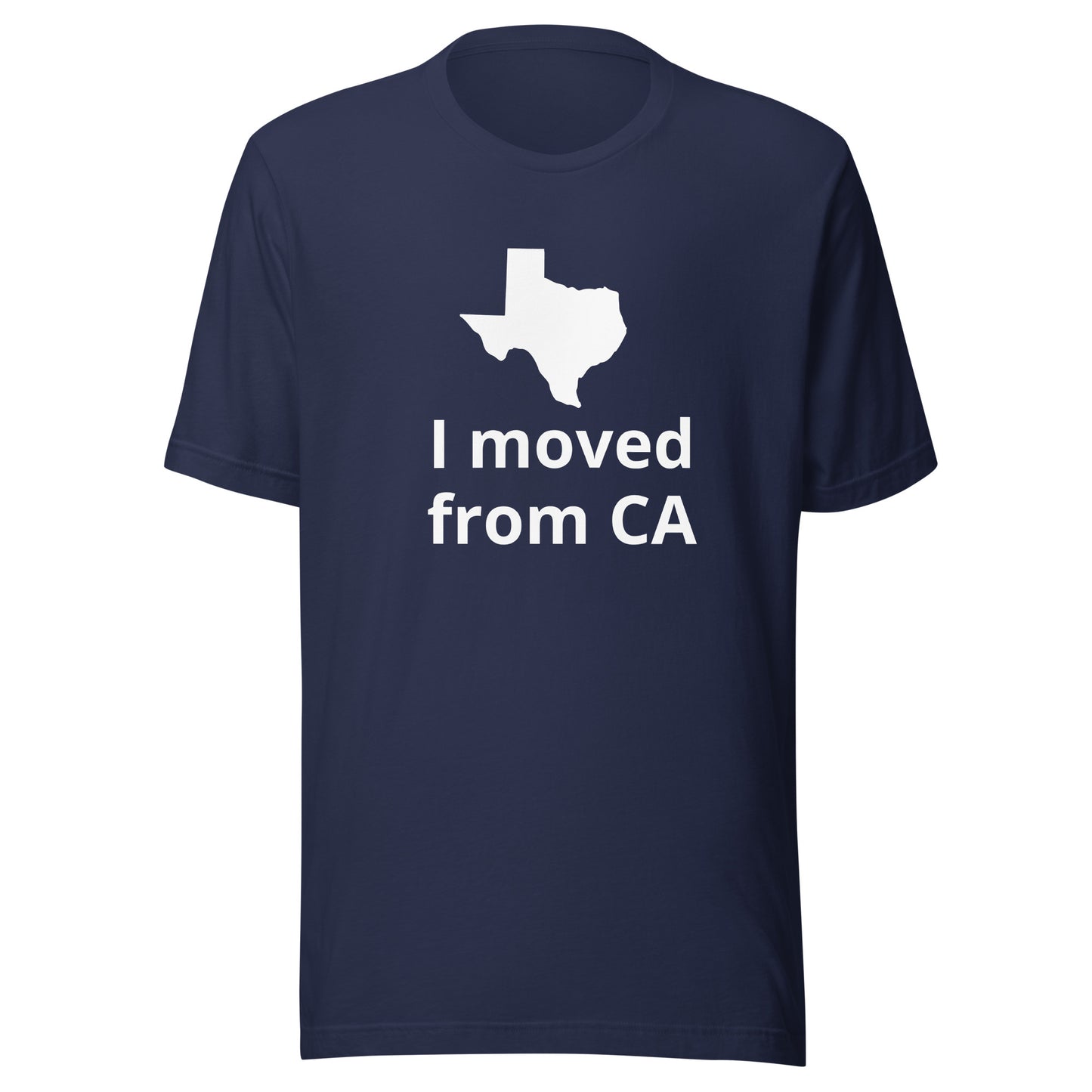 I moved from CA T-Shirt