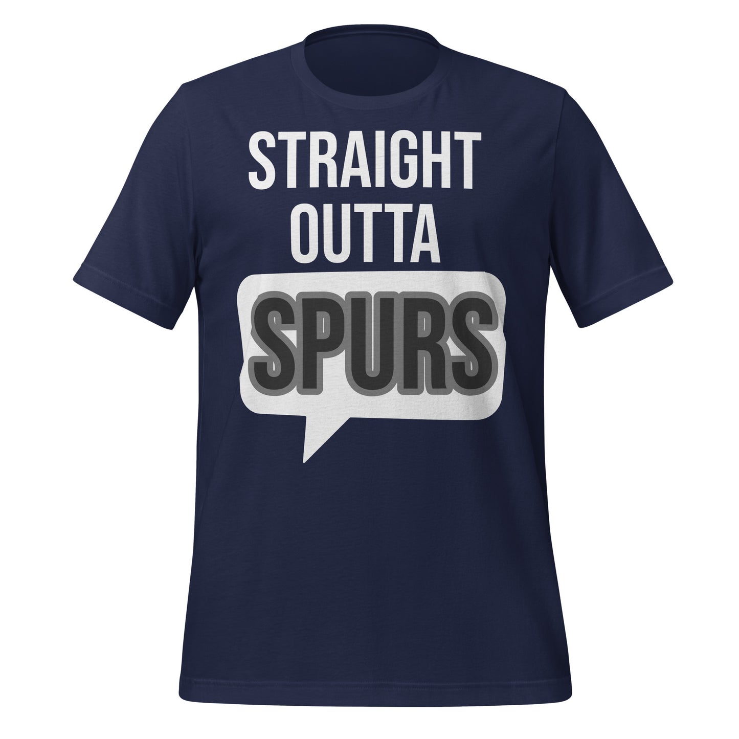 Straight Outta Spurs T-Shirt - Texy Pride