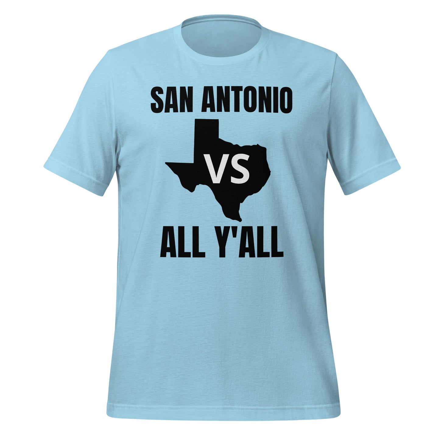 San Antonio Vs All Y'All T-Shirt - Texy Pride