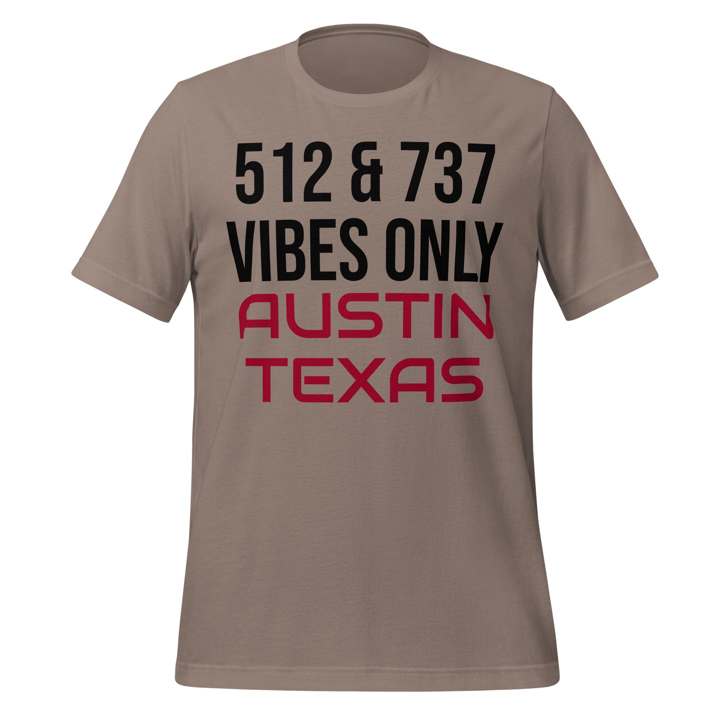 Austin Vibes Only T-Shirt - Texy Pride