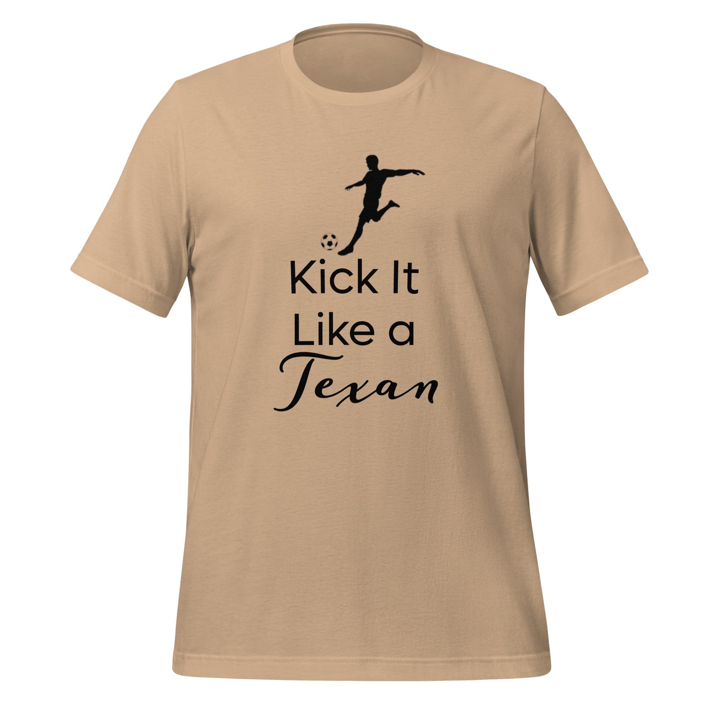 Kick It Like a Texan T-Shirt