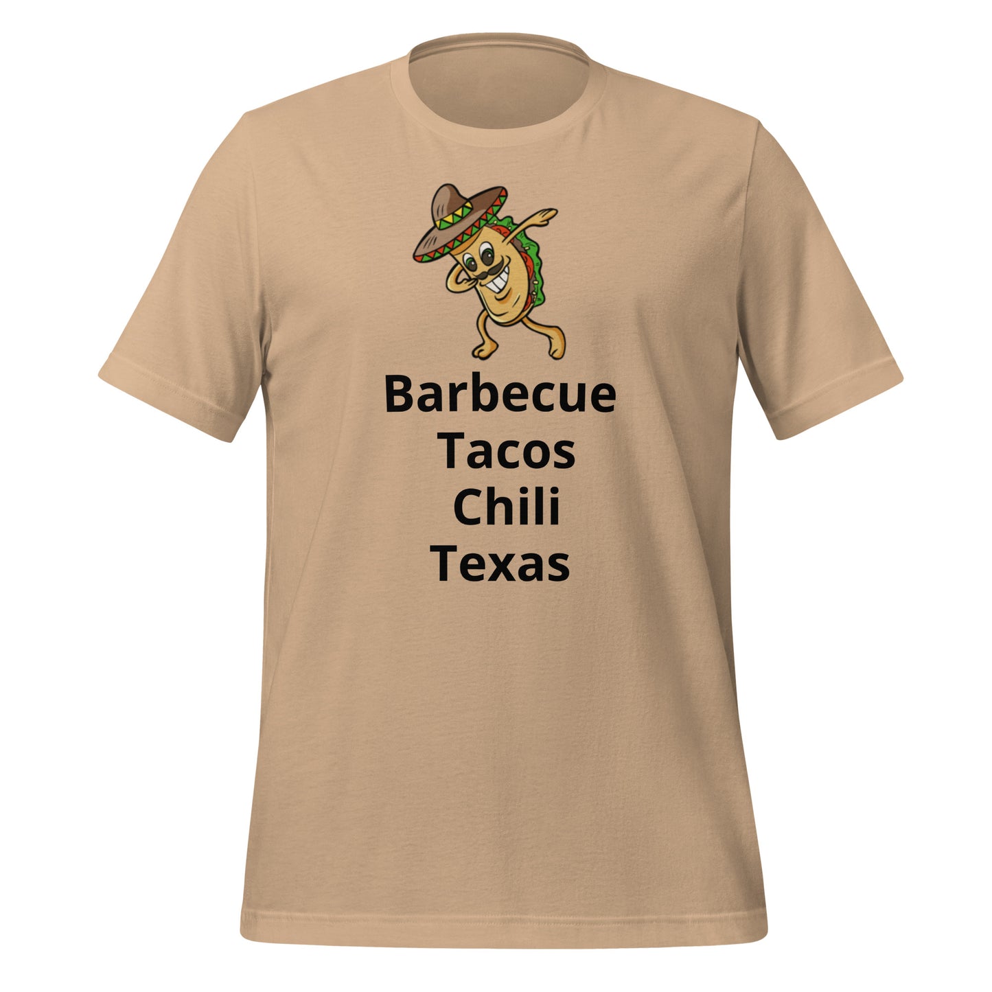 Barbecue tacos Chili Texas T-Shirt