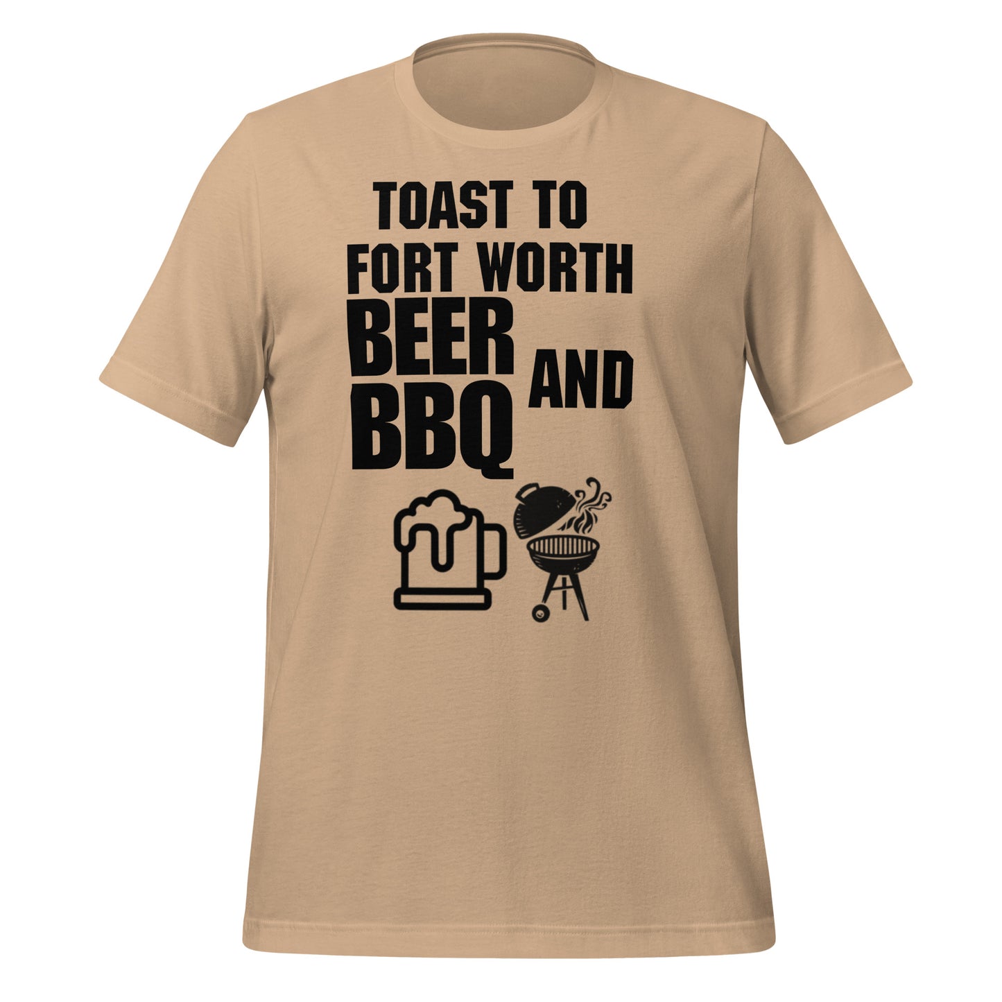 Beer and BBQ In Fort Worth T-Shirt - Texy Pride