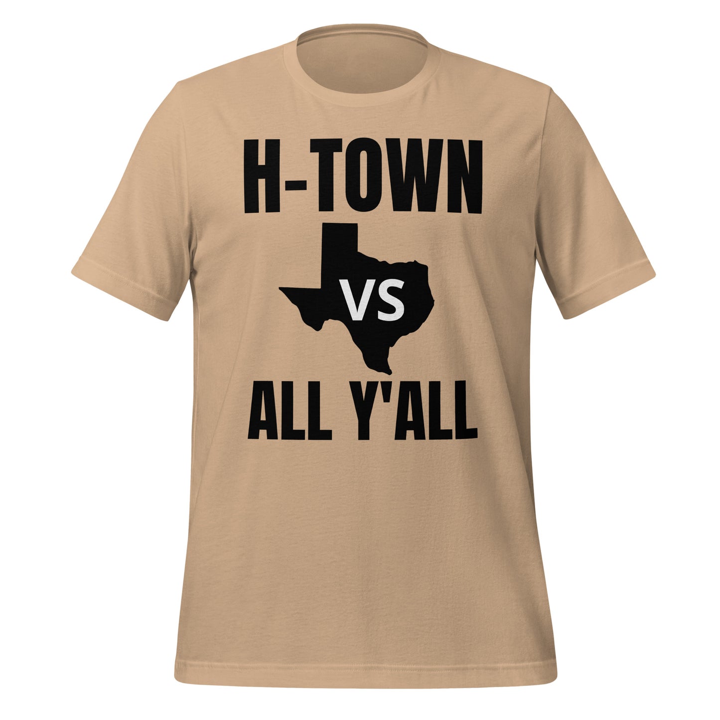 H - Town Vs All Y'All T-Shirt - Texy Pride