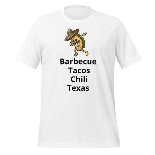 Barbecue tacos Chili Texas T-Shirt