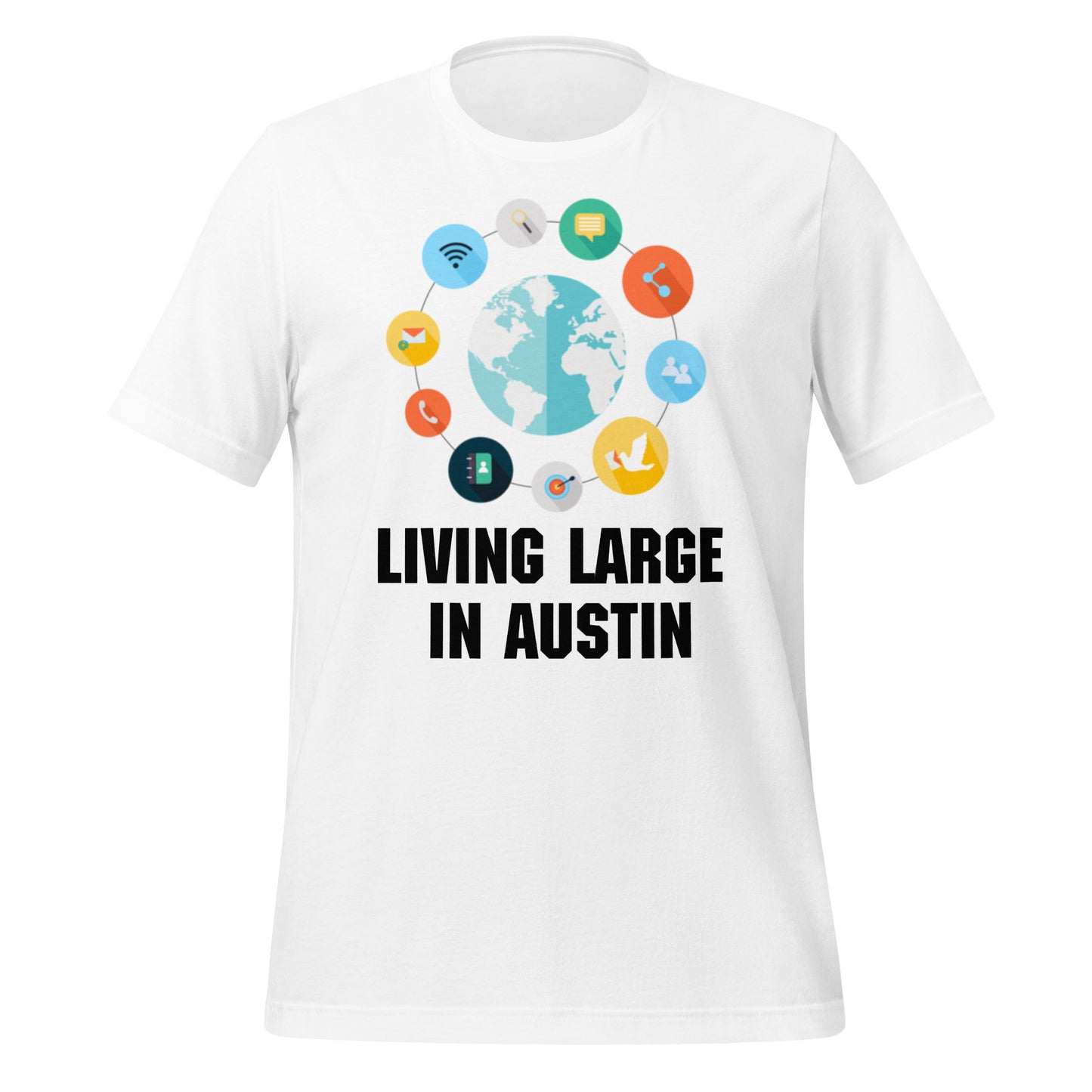 Living Large in Austin T-Shirt - Texy Pride