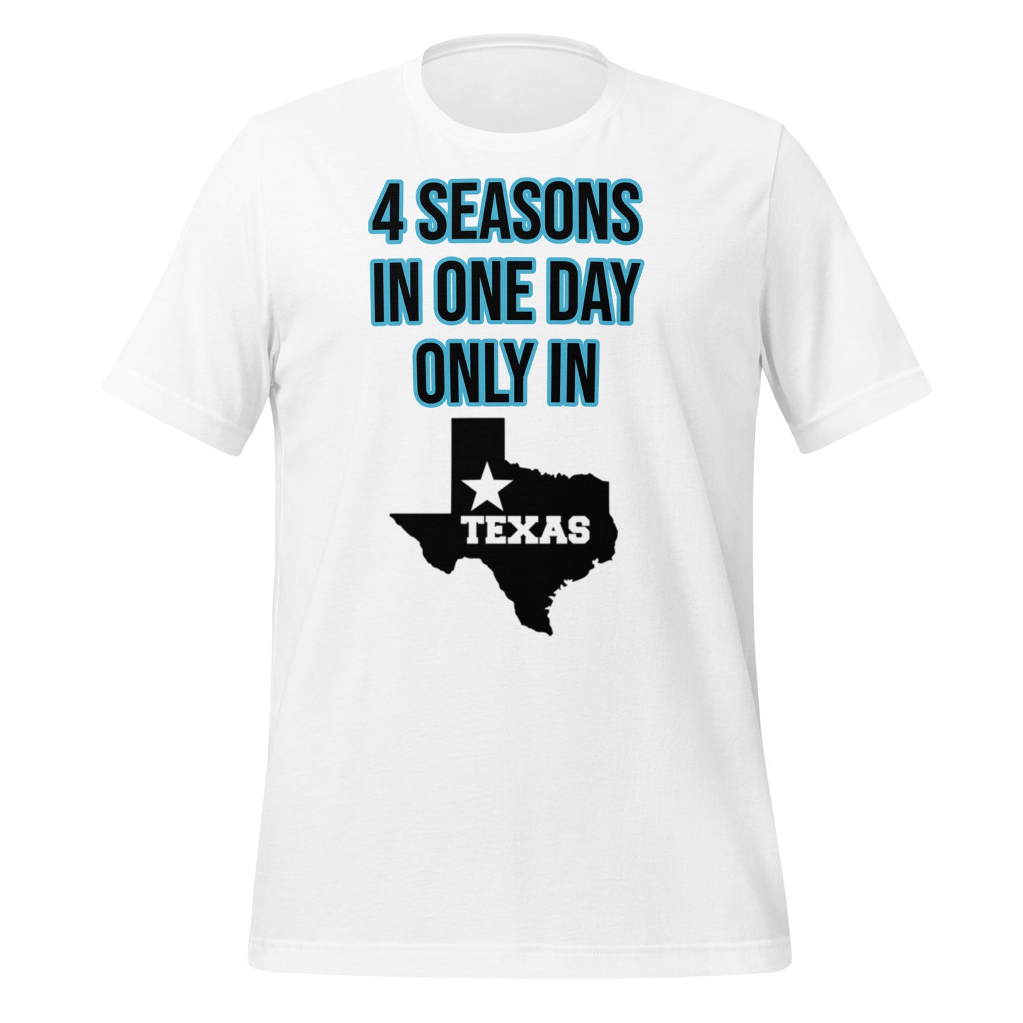 4 Seasons In Texas T-Shirt - Texy Pride
