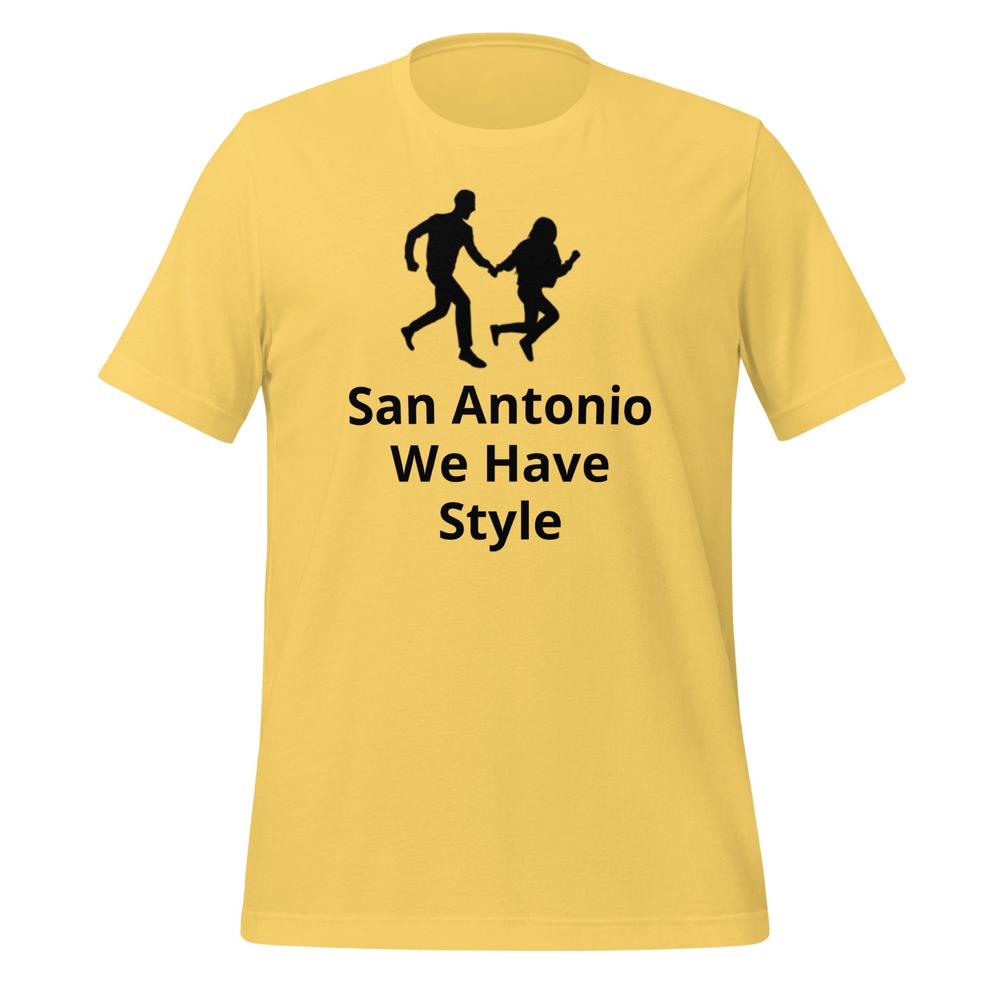 San Antonio We Have Style T-Shirt