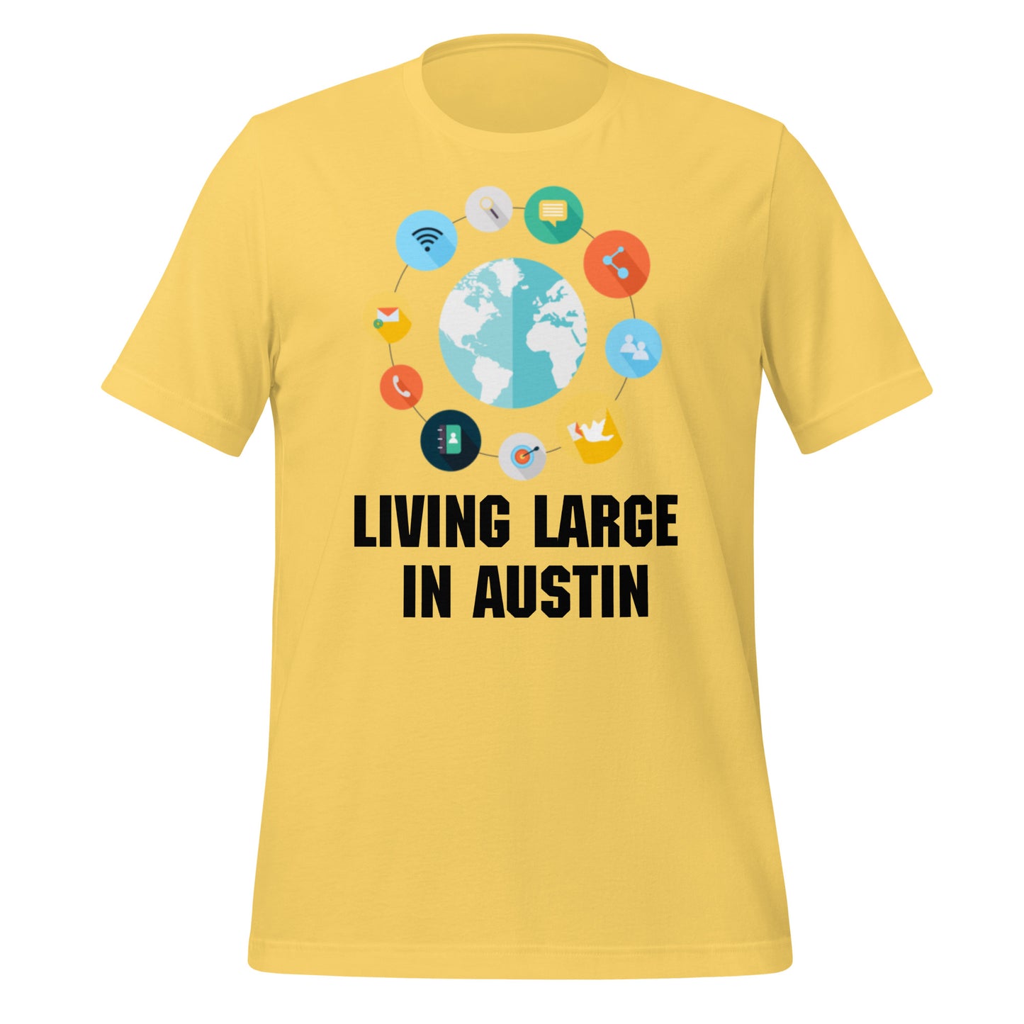 Living Large in Austin T-Shirt - Texy Pride