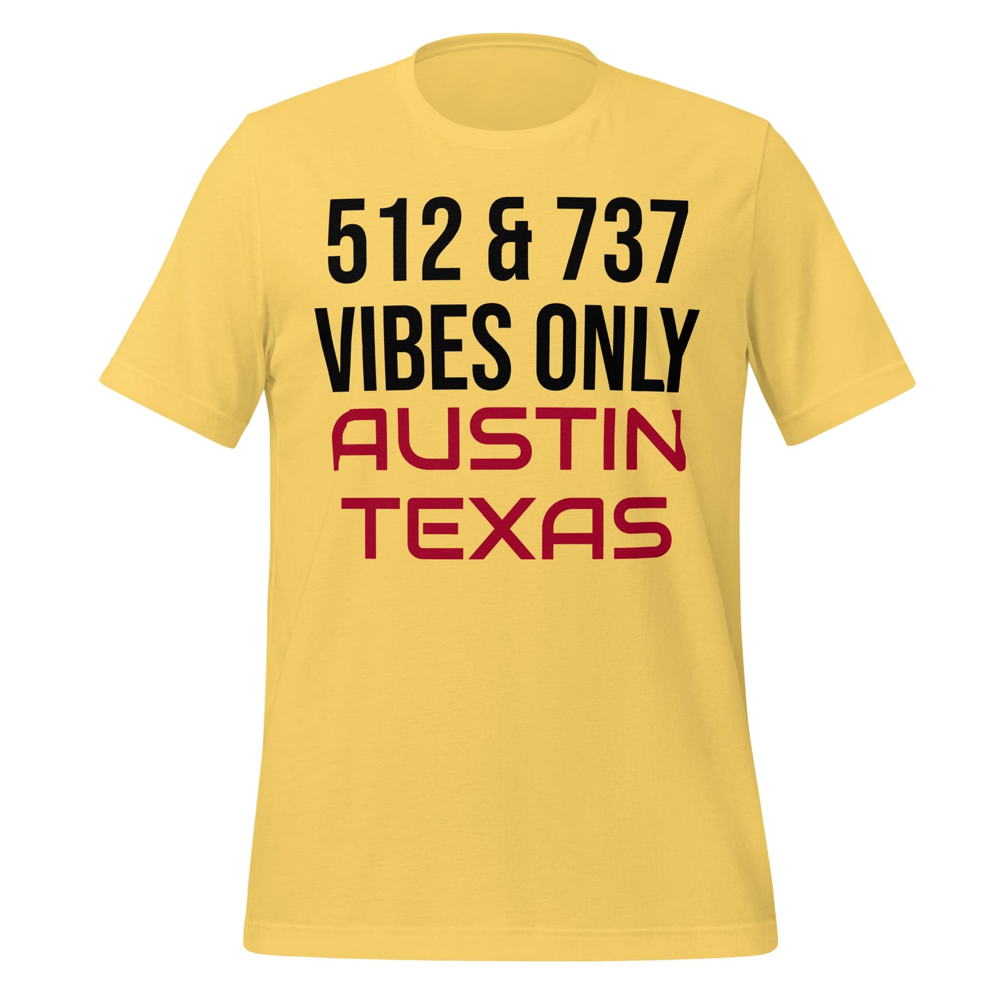 Austin Vibes Only T-Shirt - Texy Pride