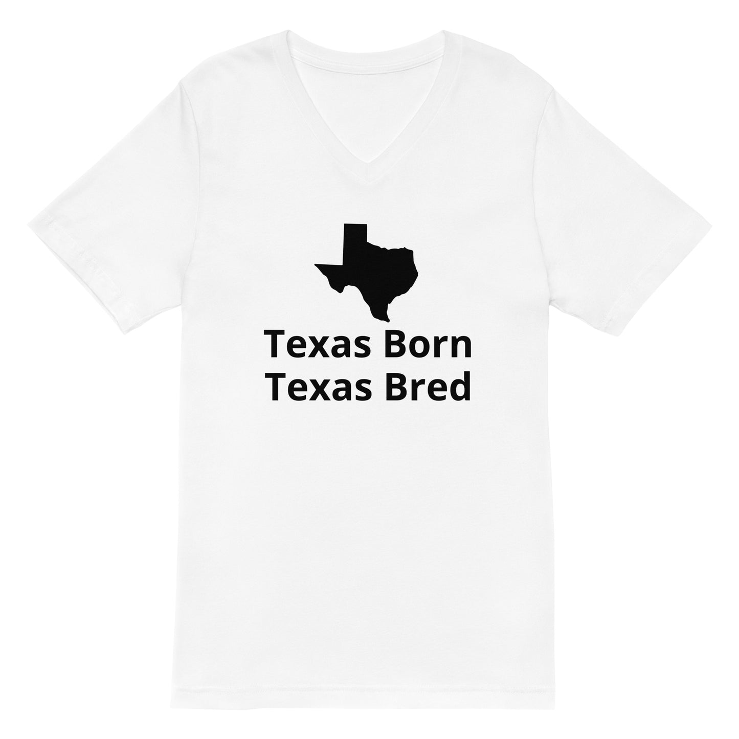 Texas Born -Texas Bred  V-Neck T-Shirt